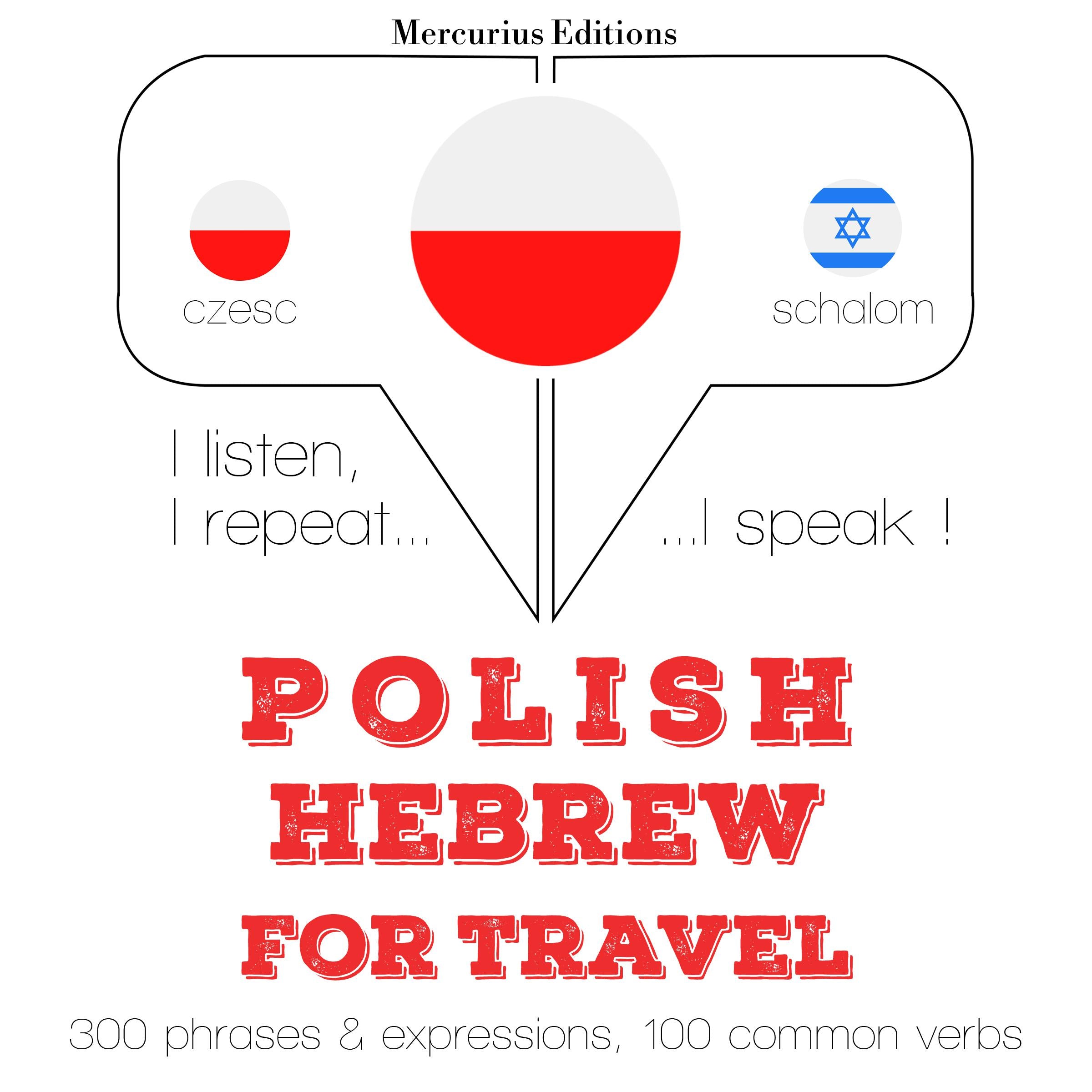 Polski - hebrajski: W przypadku podróży