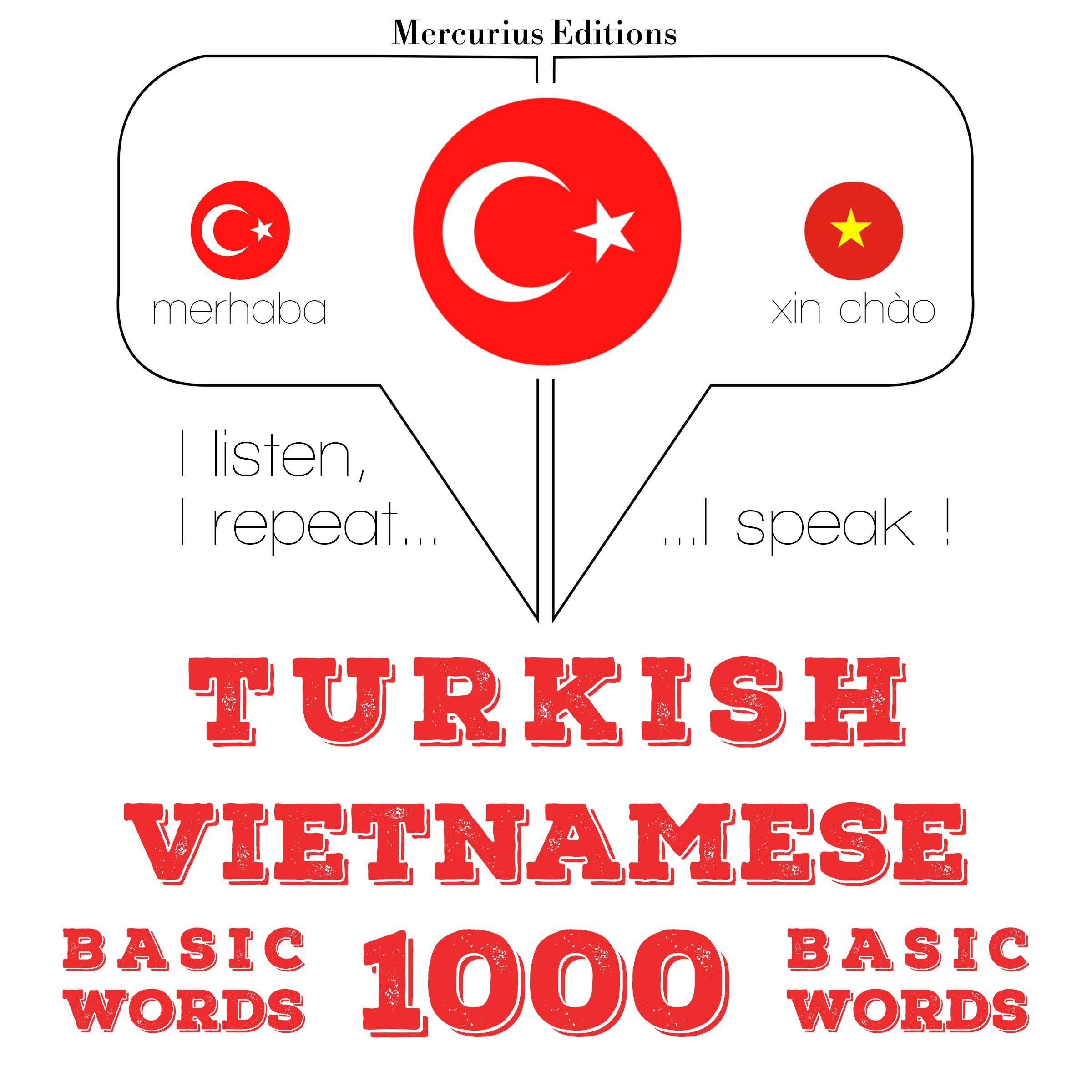 Türkçe - Vietnamca: 1000 temel kelime