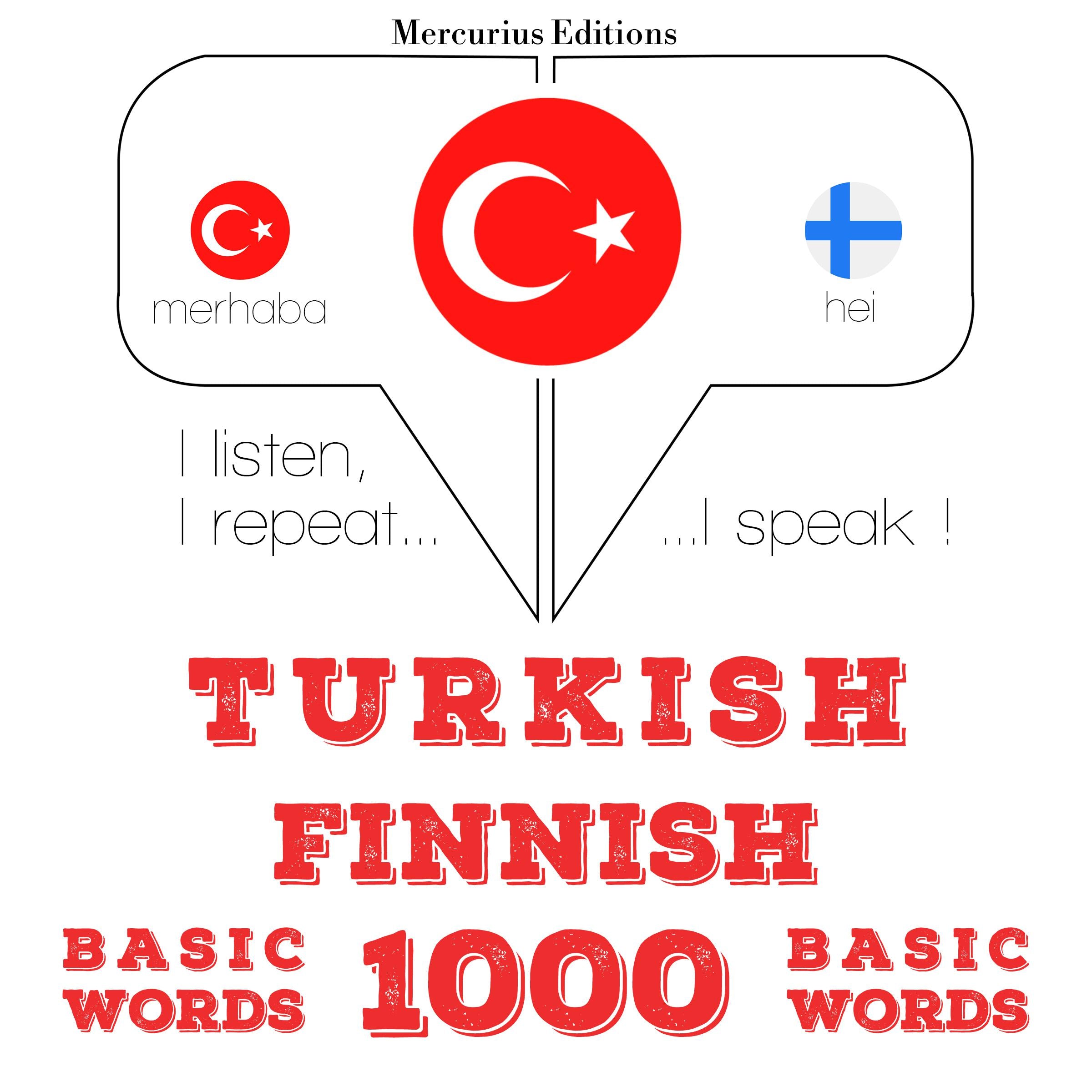 Türkçe - Fince: 1000 temel kelime