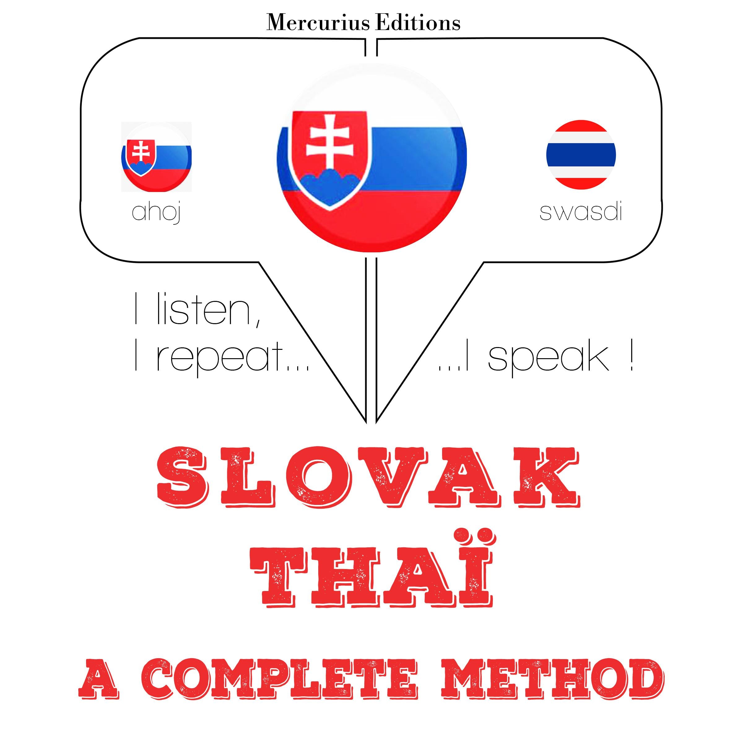Slovenský - Thai: kompletná metóda