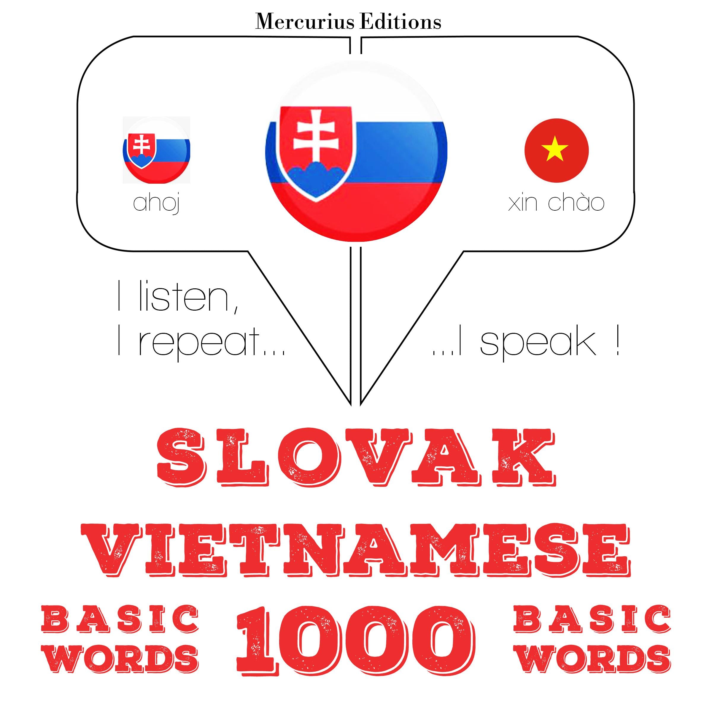 Slovenský - Vietnamese: 1000 základných slov