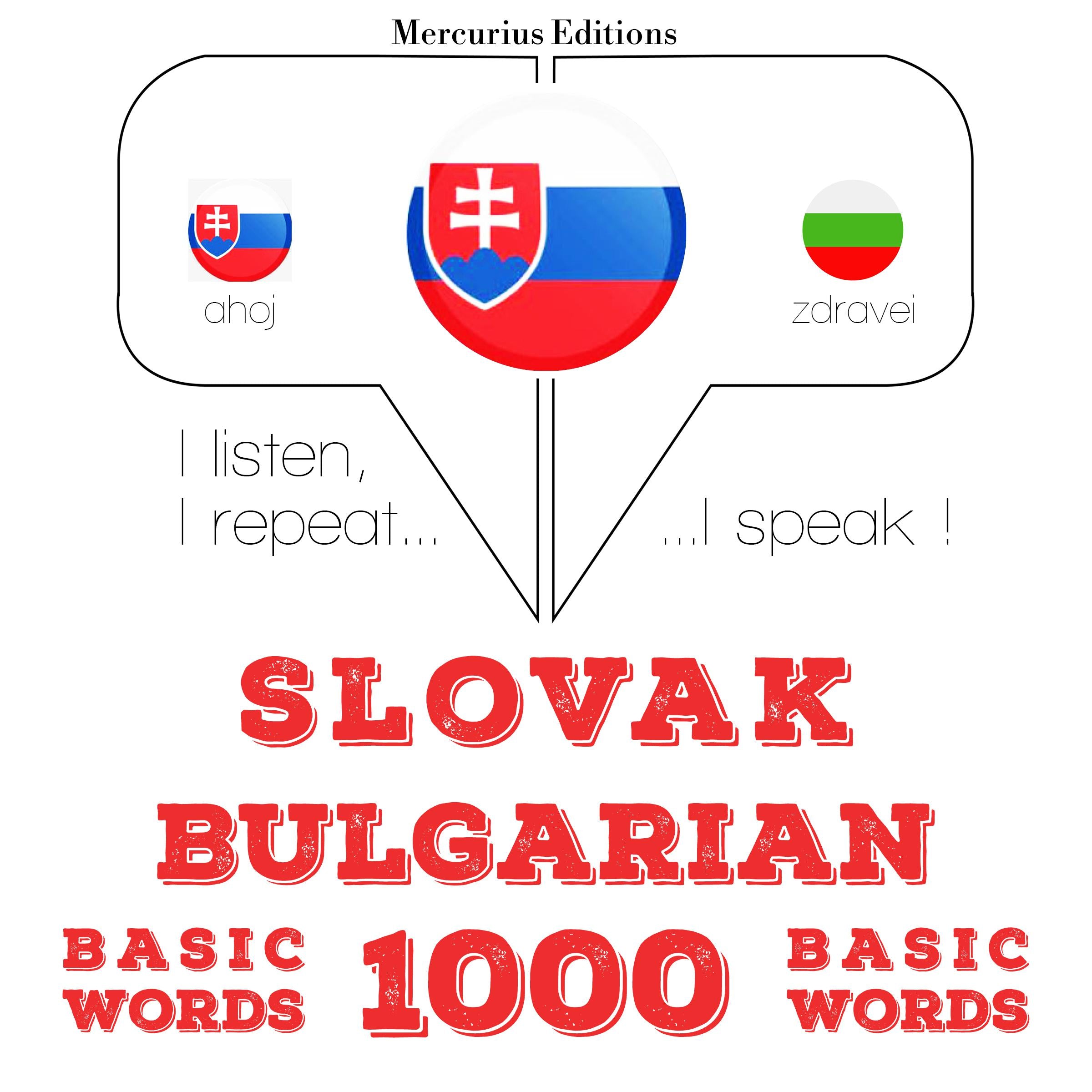 Slovenský - Bulharskí: 1000 základných slov