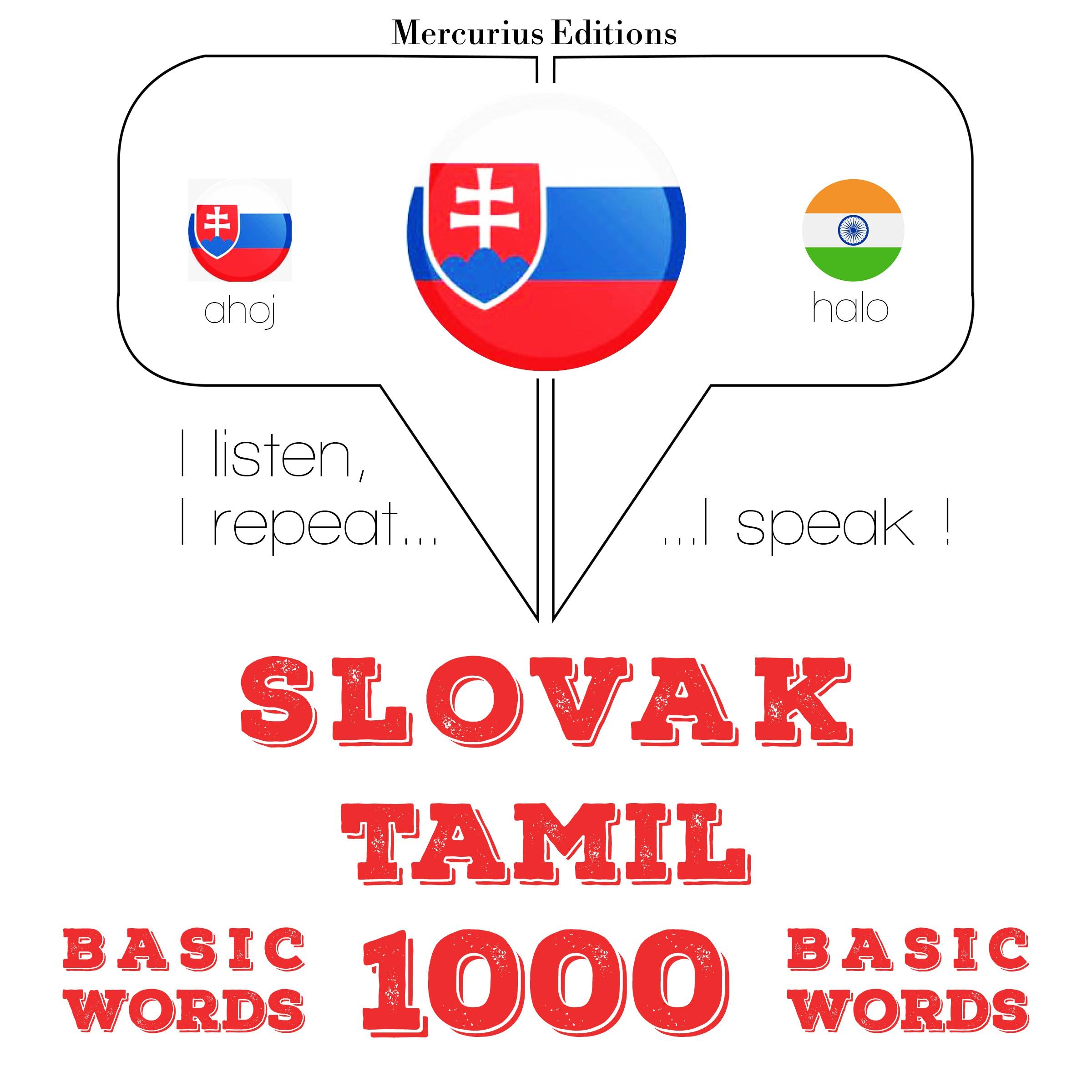 Slovenský - Tamil: 1000 základných slov