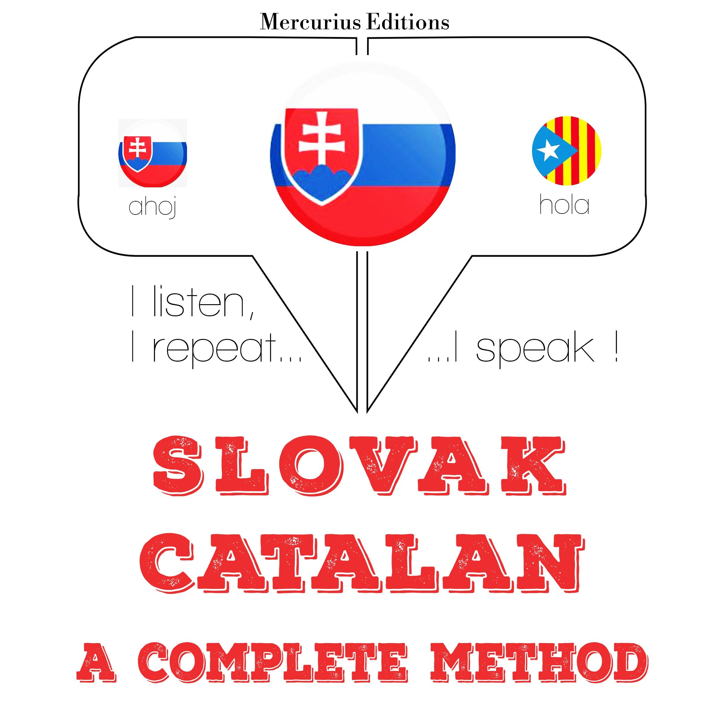 Slovenský - Katalánsky: kompletná metóda