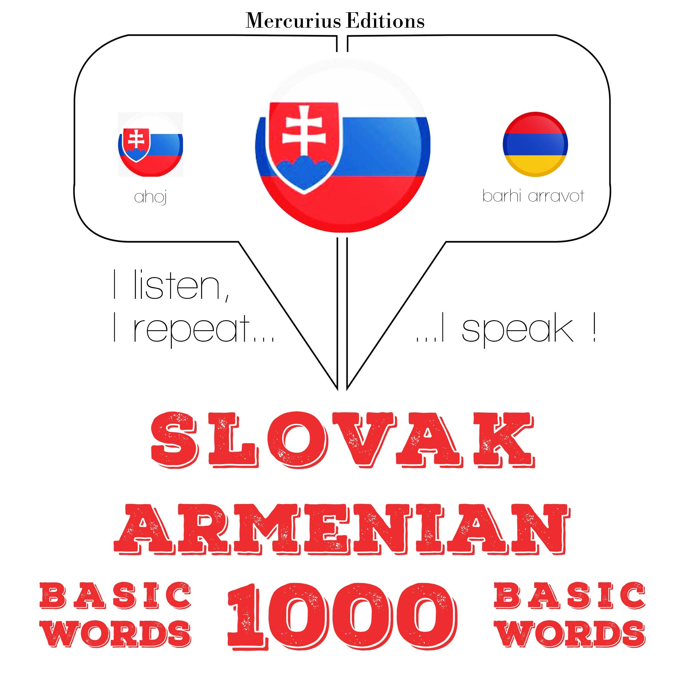 Slovenský - arménske: 1000 základných slov