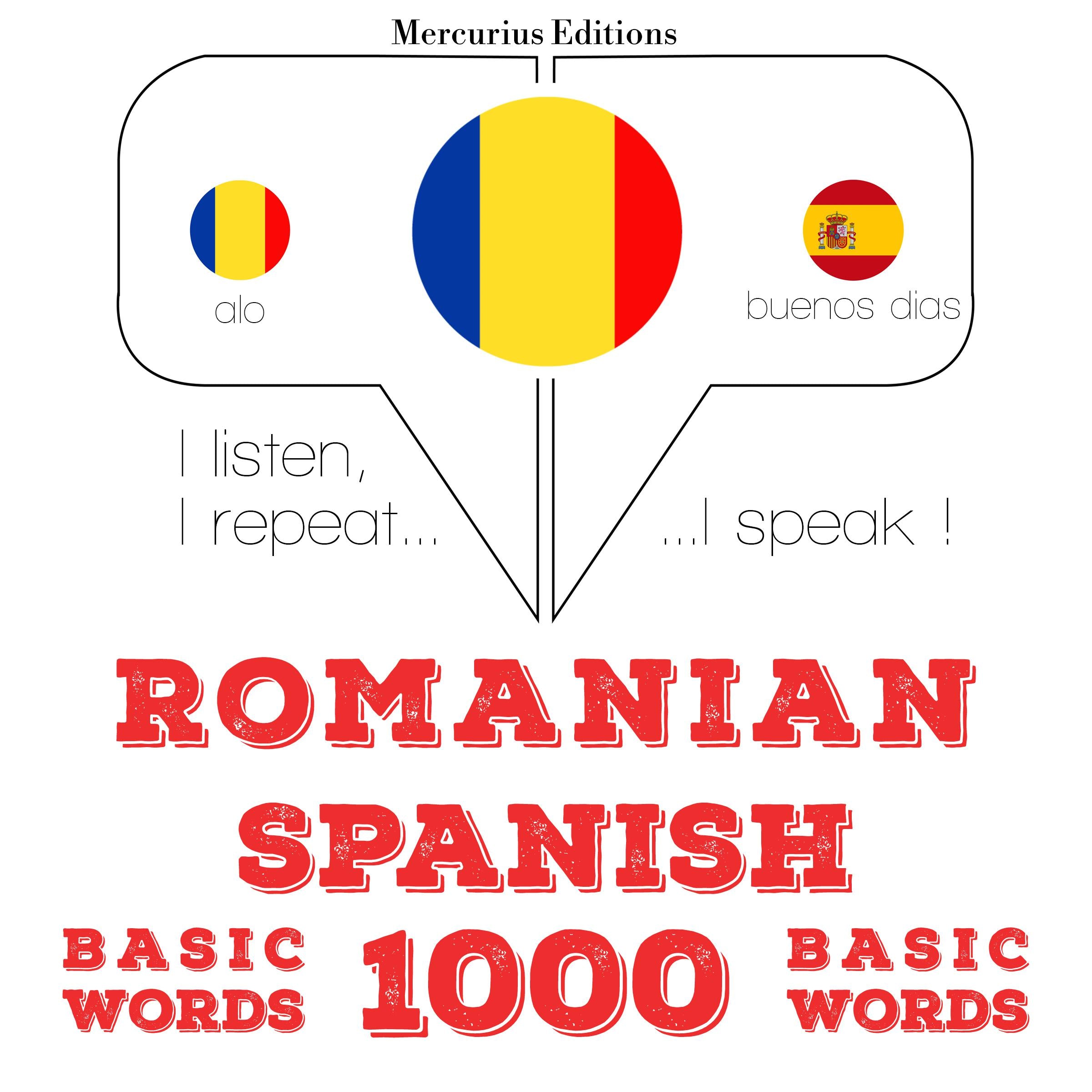 Spaniolă - Romania: 1000 de cuvinte de bază