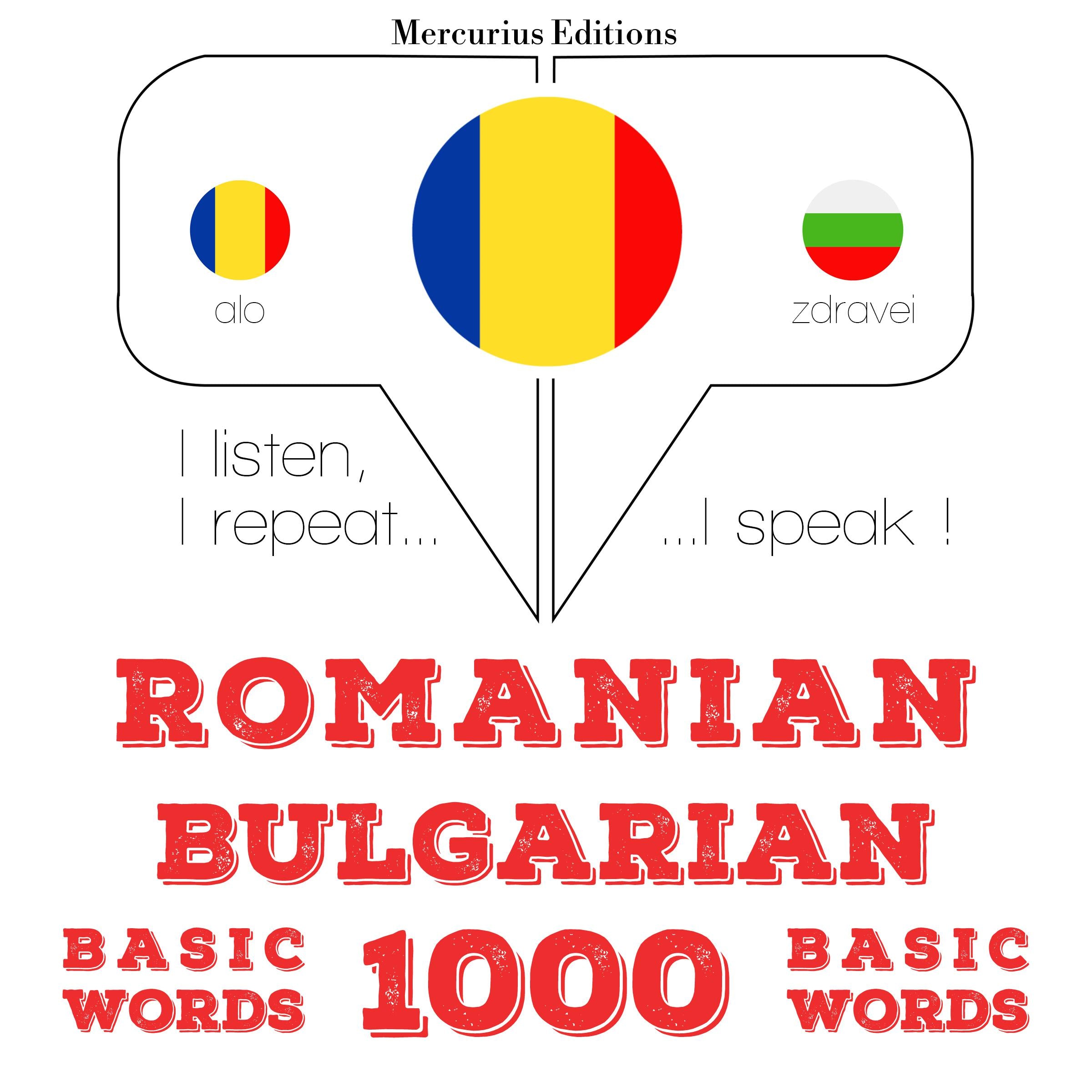 Română - bulgară: 1000 de cuvinte de bază