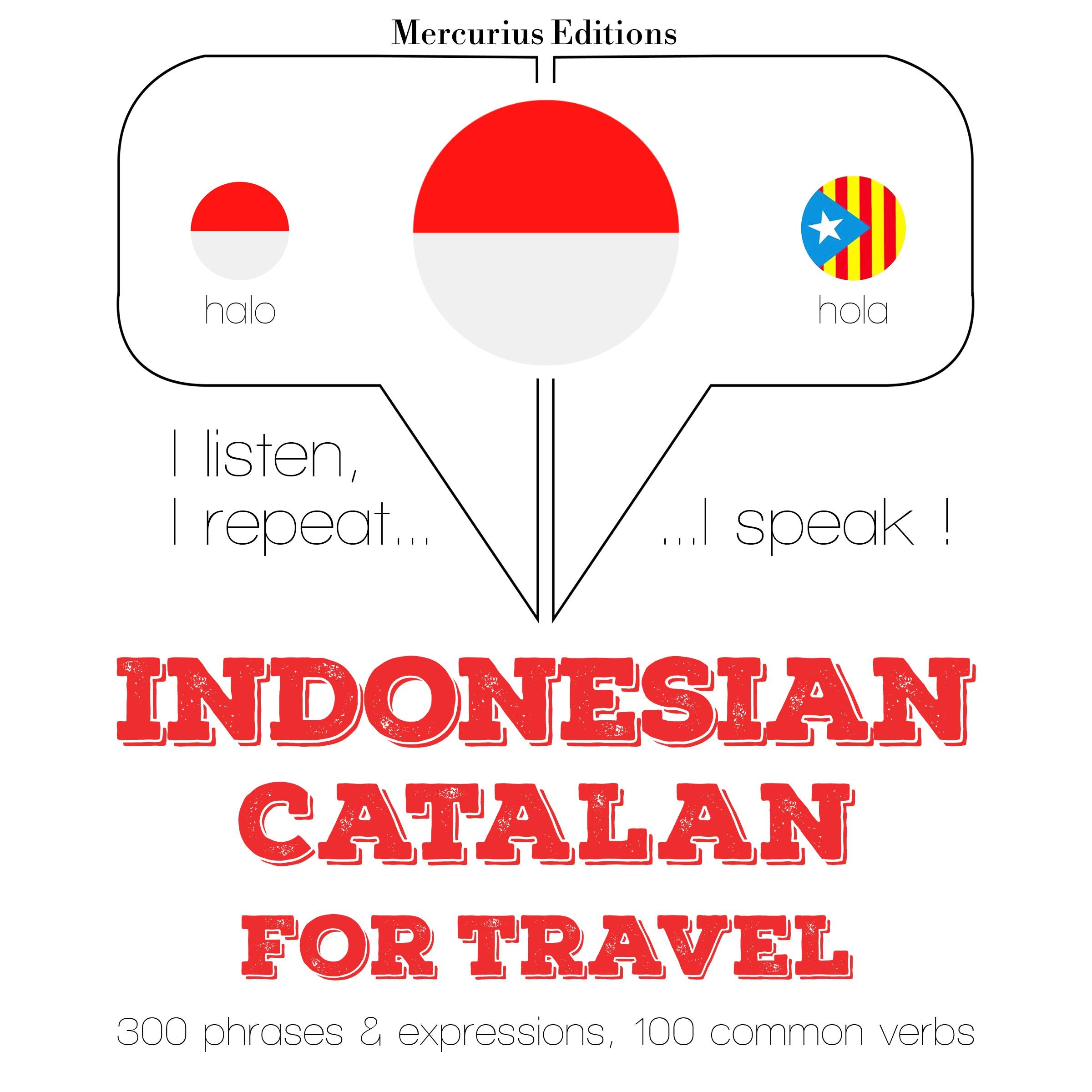 kata perjalanan dan frase dalam Catalan