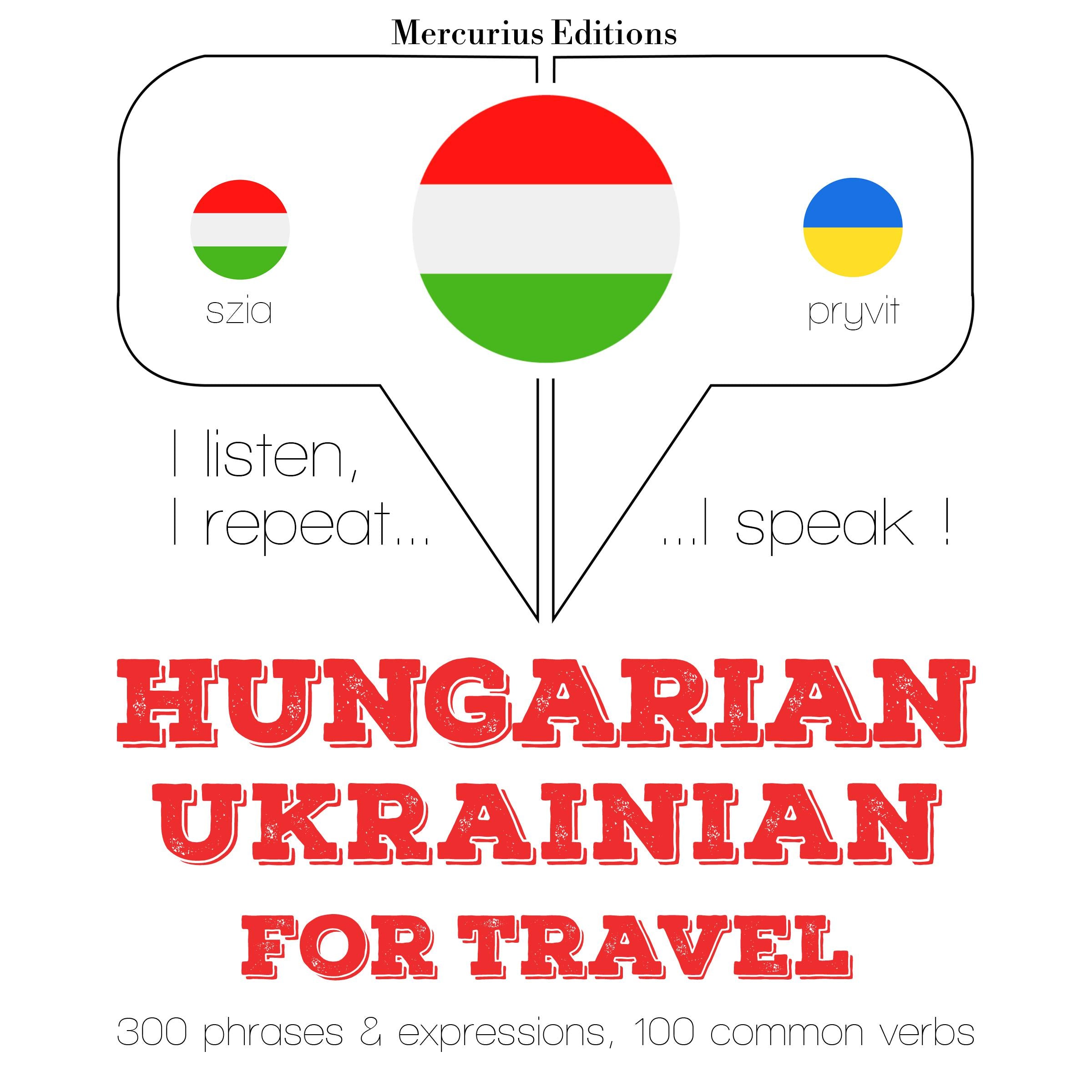 Magyar - ukrán: utazáshoz