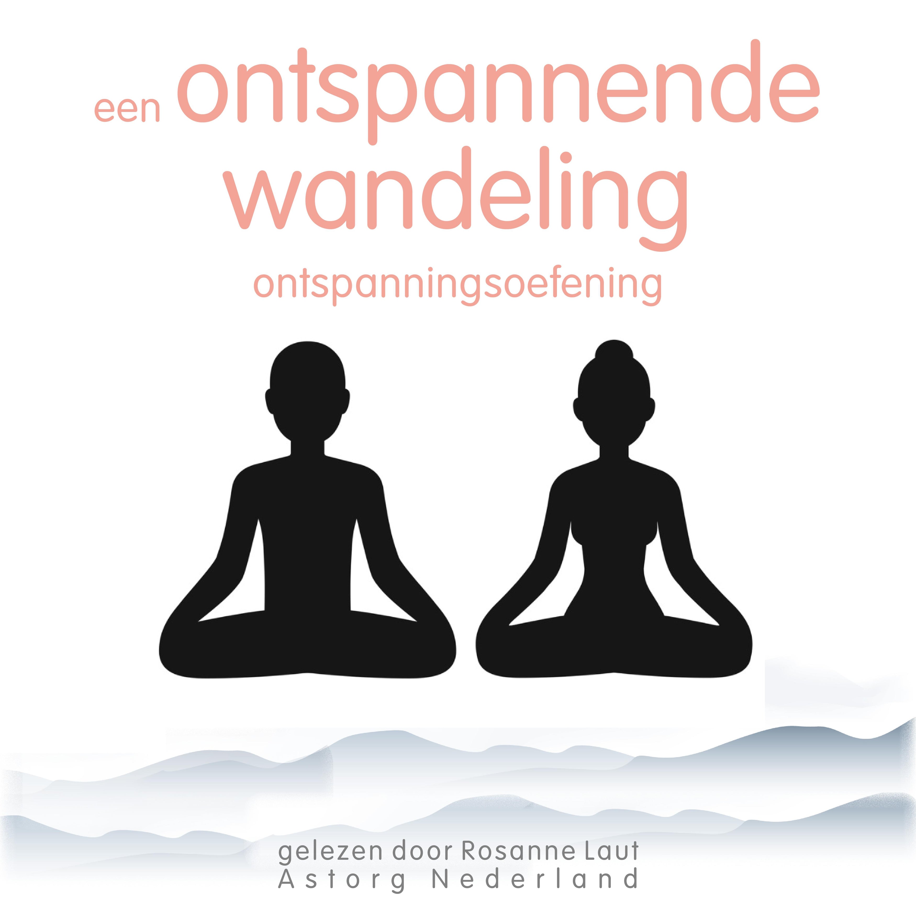 Een ontspannende wandeling: Ontspanningsoefening