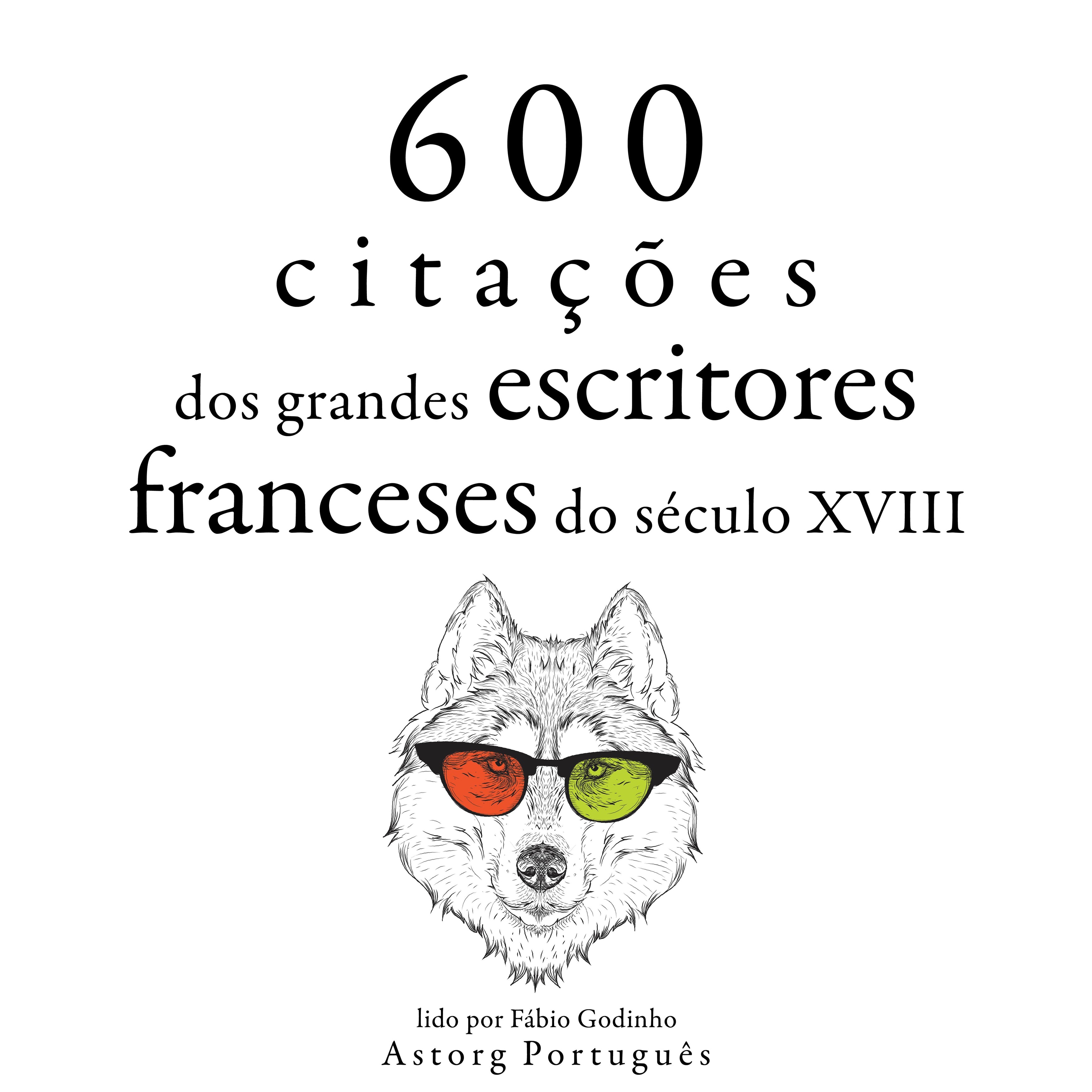 600 citações de grandes escritores franceses do século 18