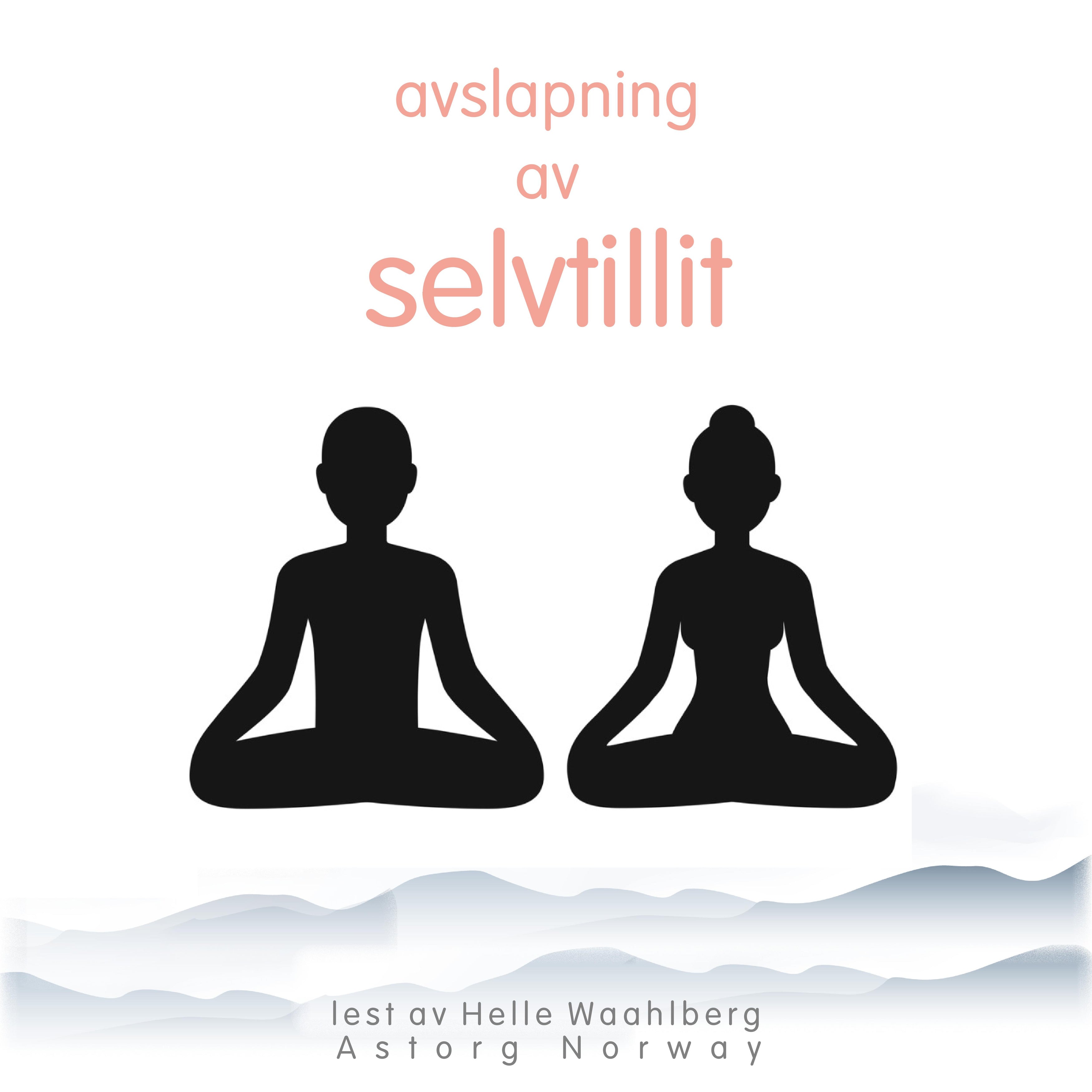 avslapning av selvtillit