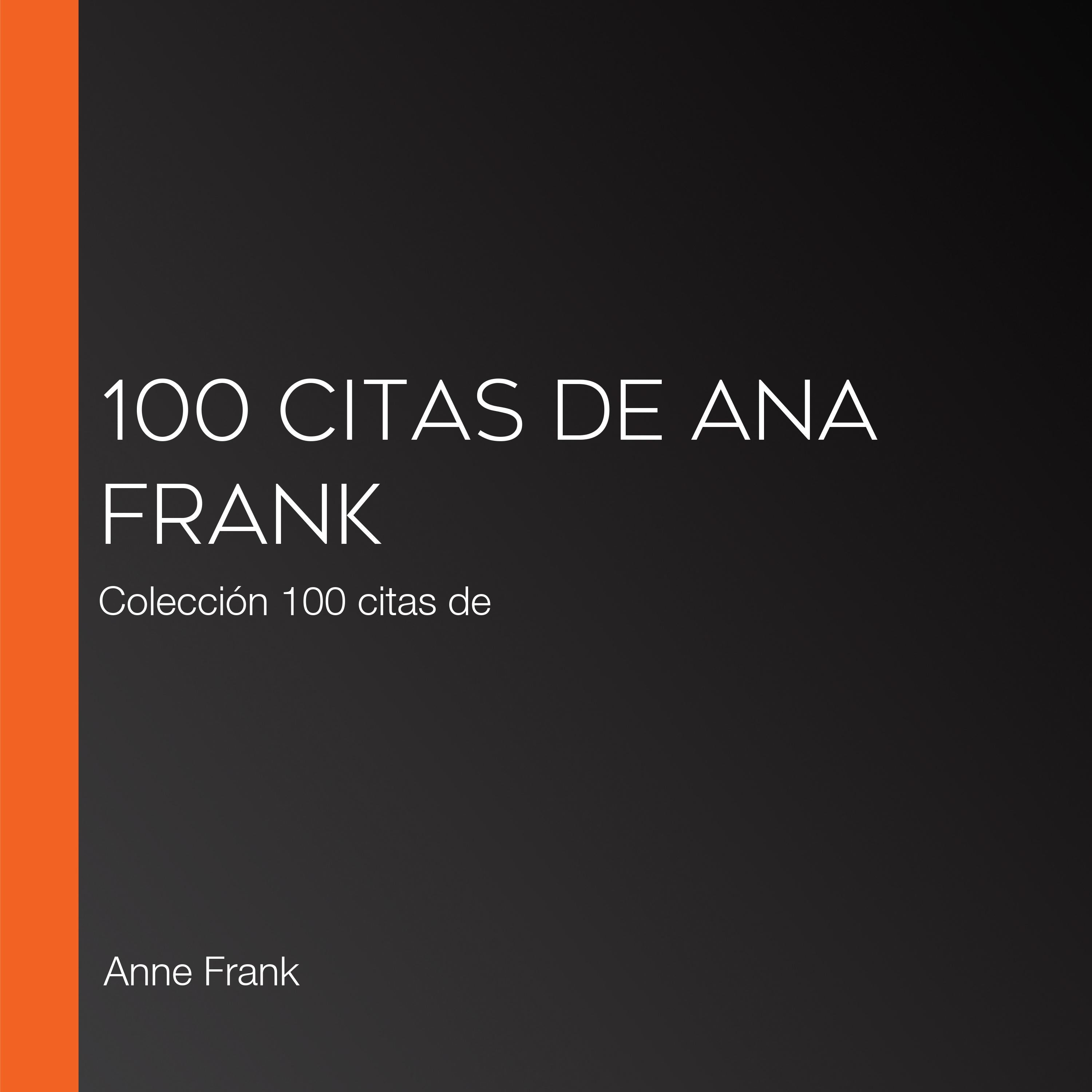 100 citas de Ana Frank