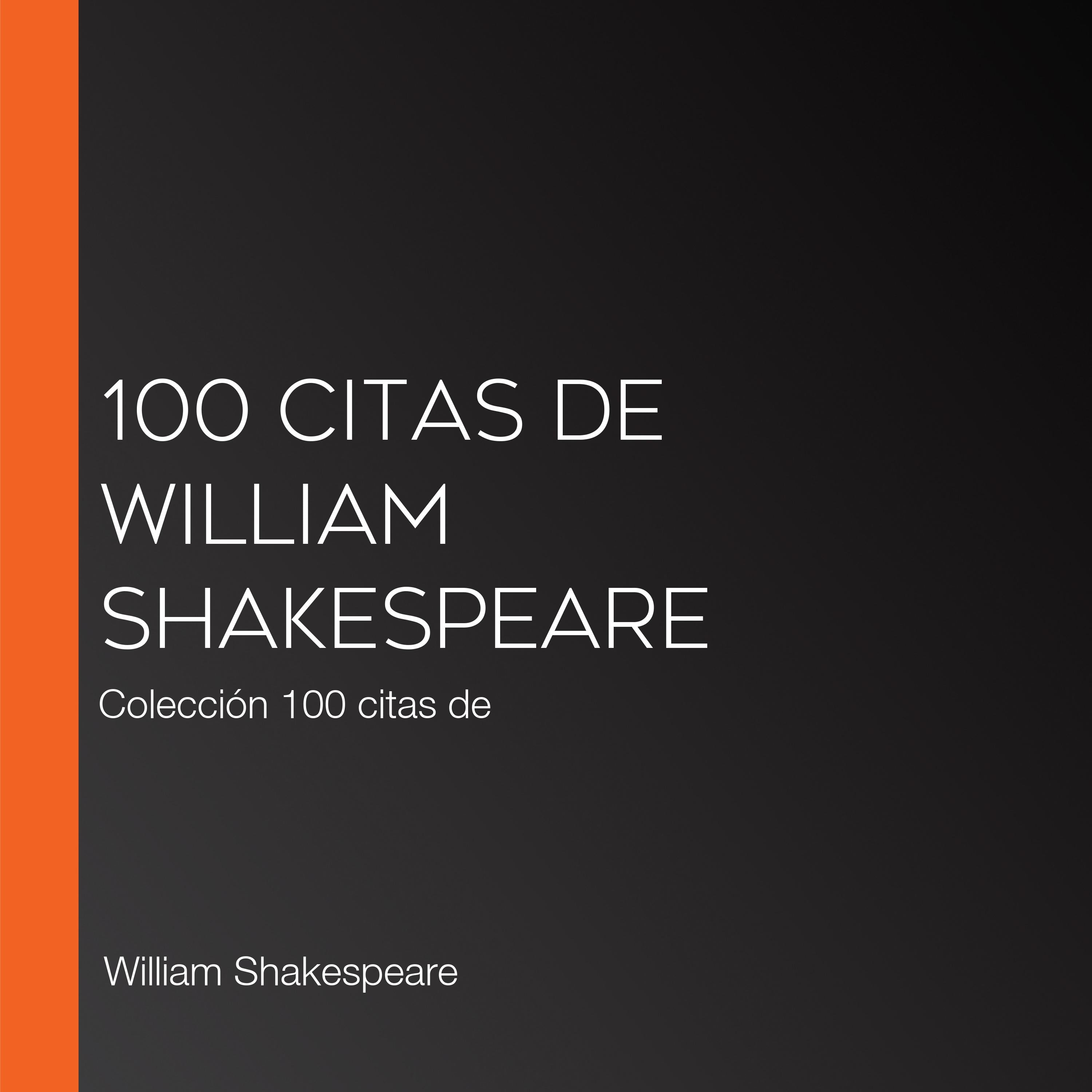 100 citas de William Shakespeare