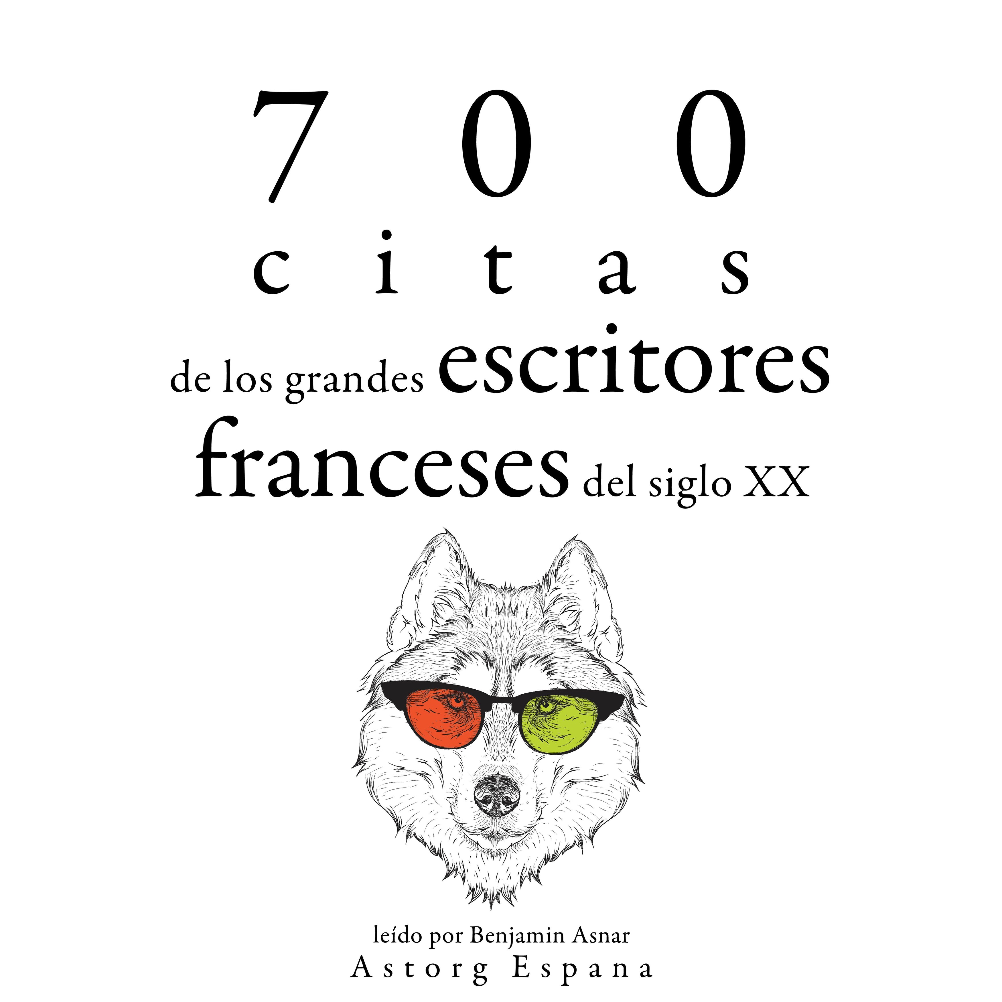 700 citas de los grandes escritores franceses del siglo XX
