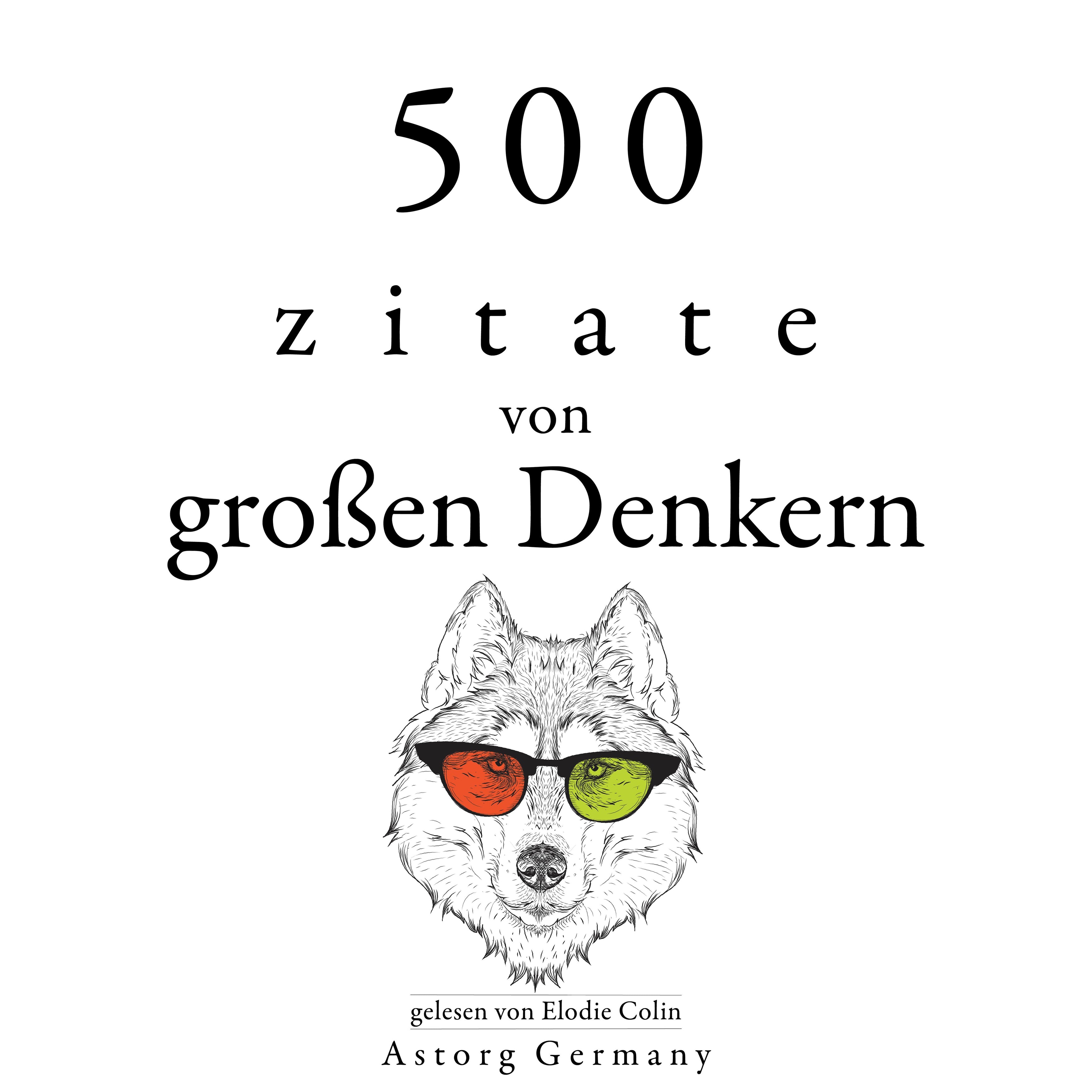 500 Zitate von großen Denkern