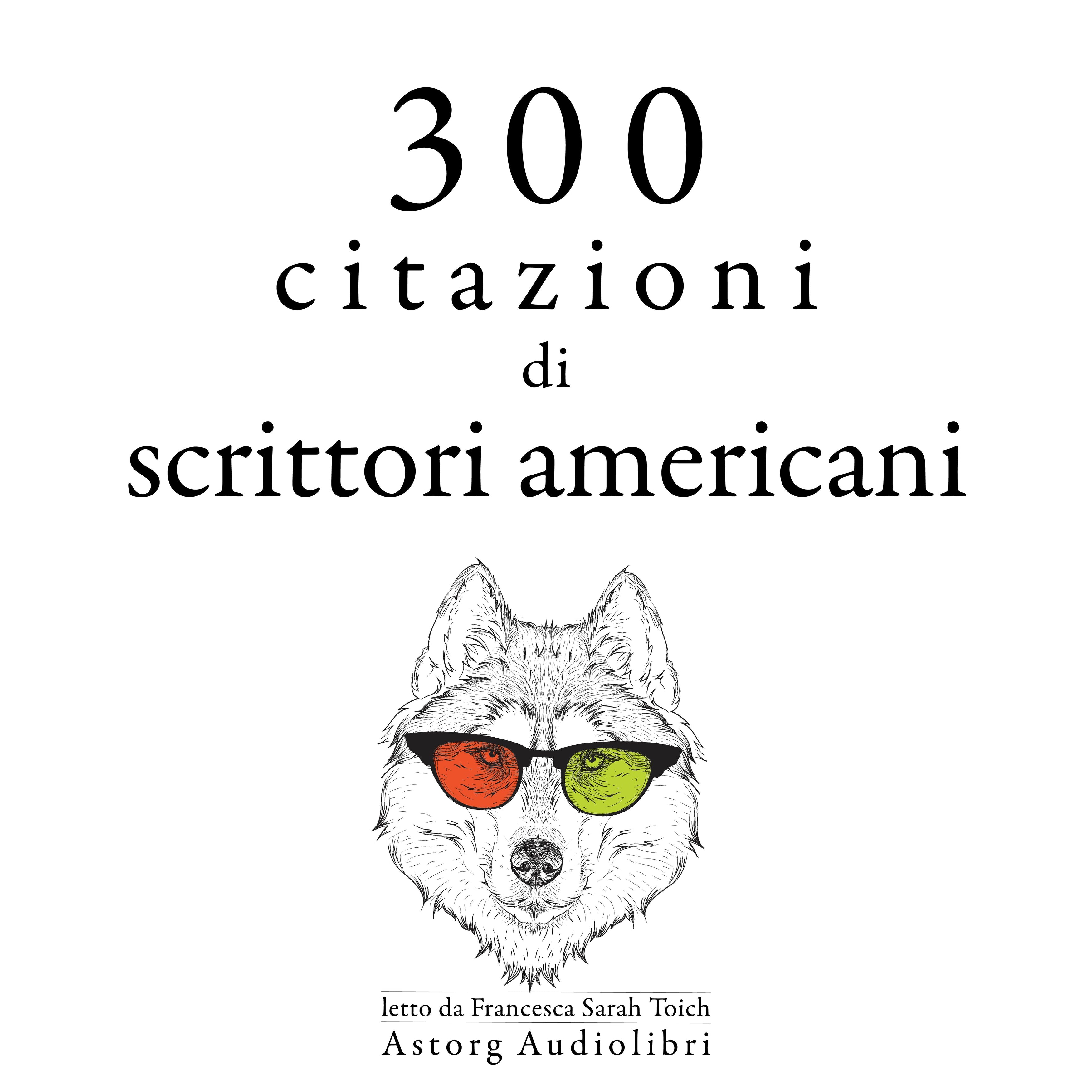 300 citazioni di scrittori americani