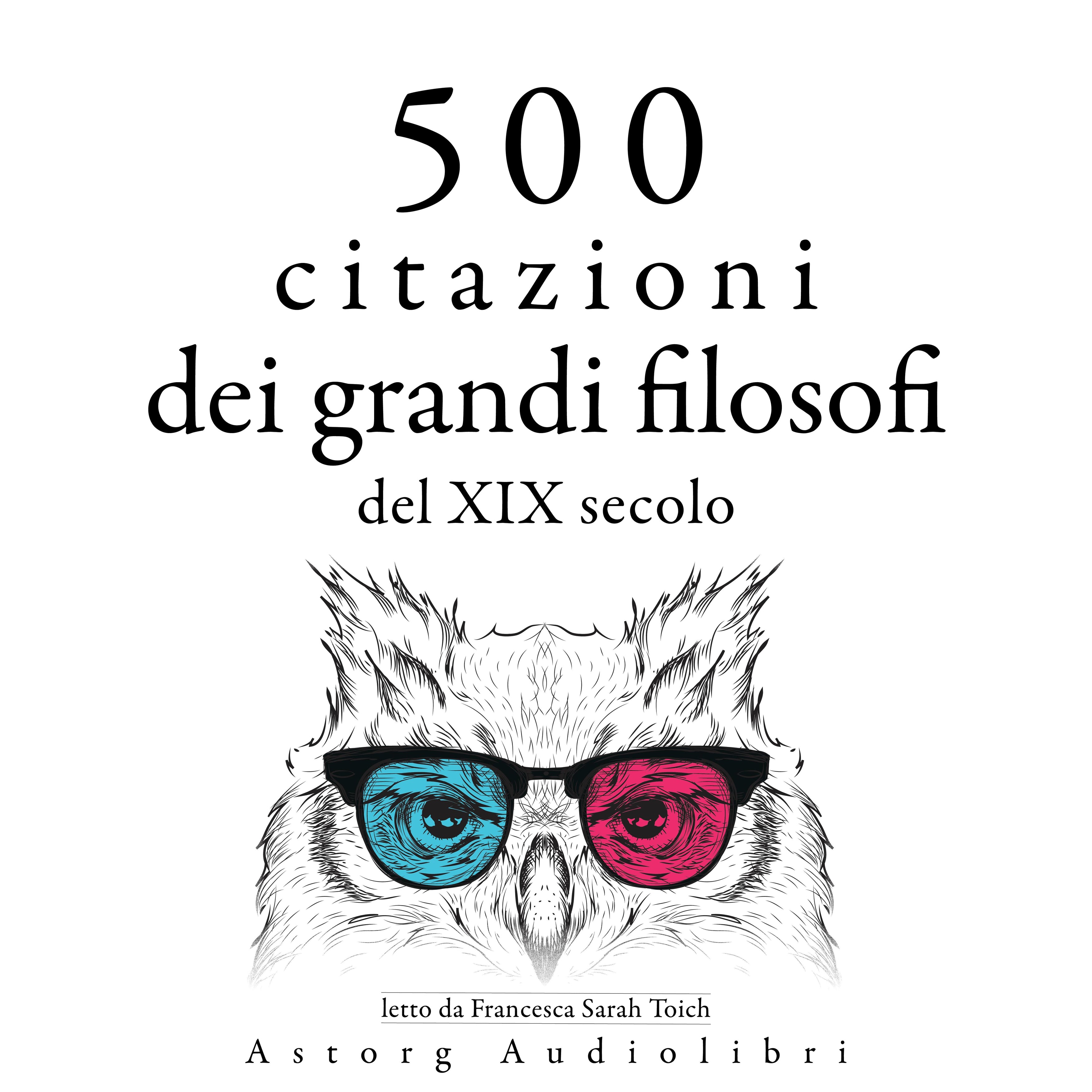 500 citazioni dei grandi filosofi del XIX secolo