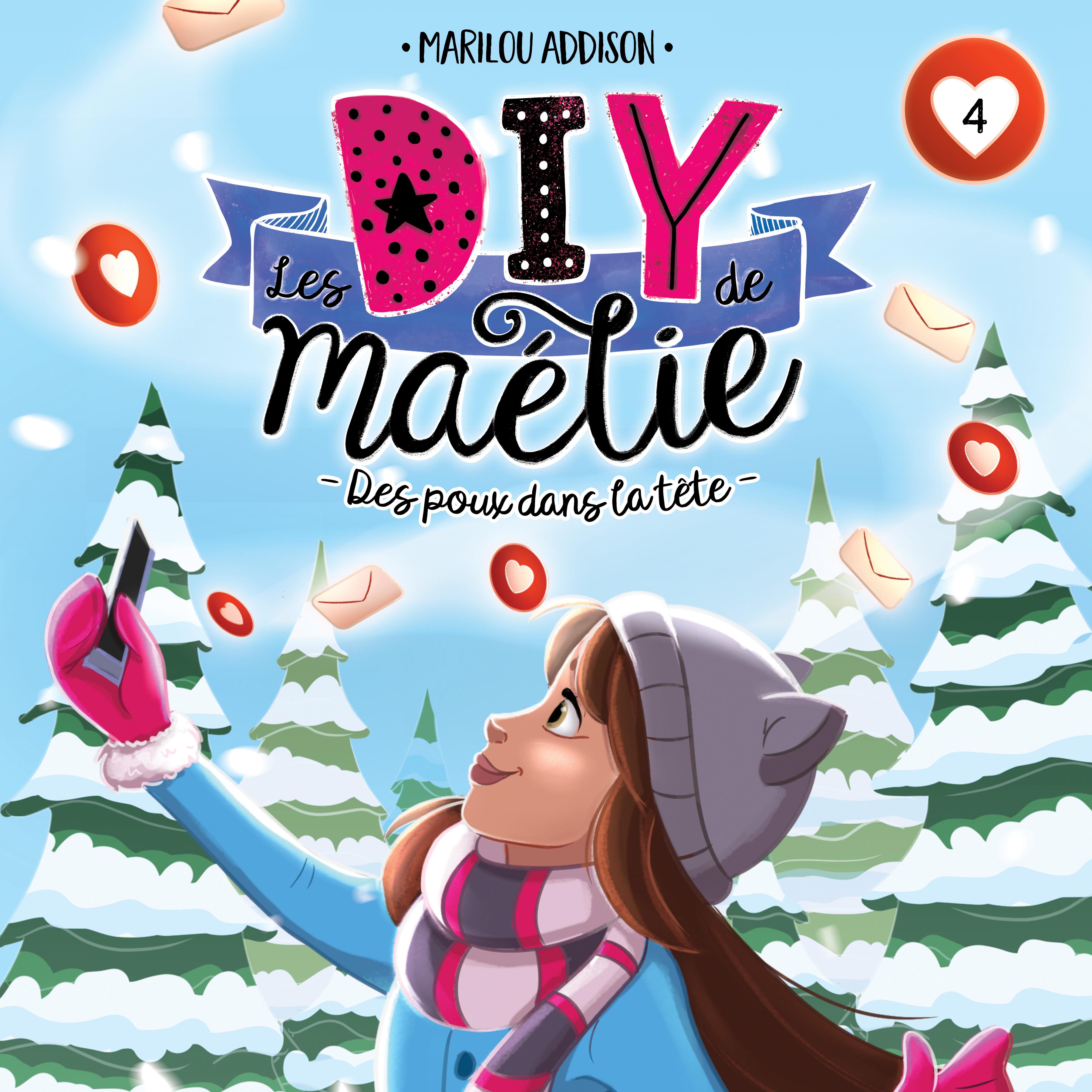 Les DIY de Maélie - tome 4 : Des poux dans la tête, Les