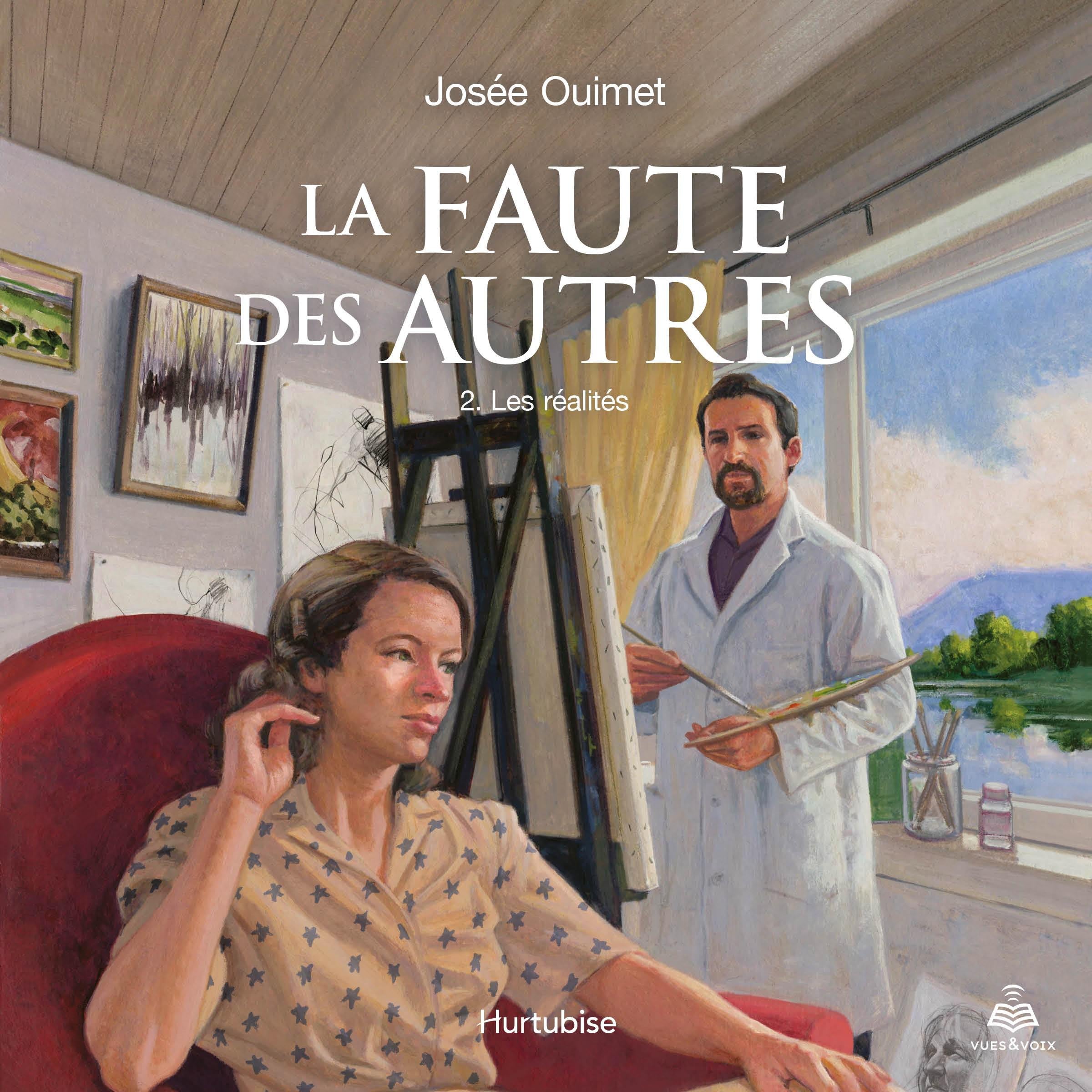 Faute des autres tome 2.Les réalités, La