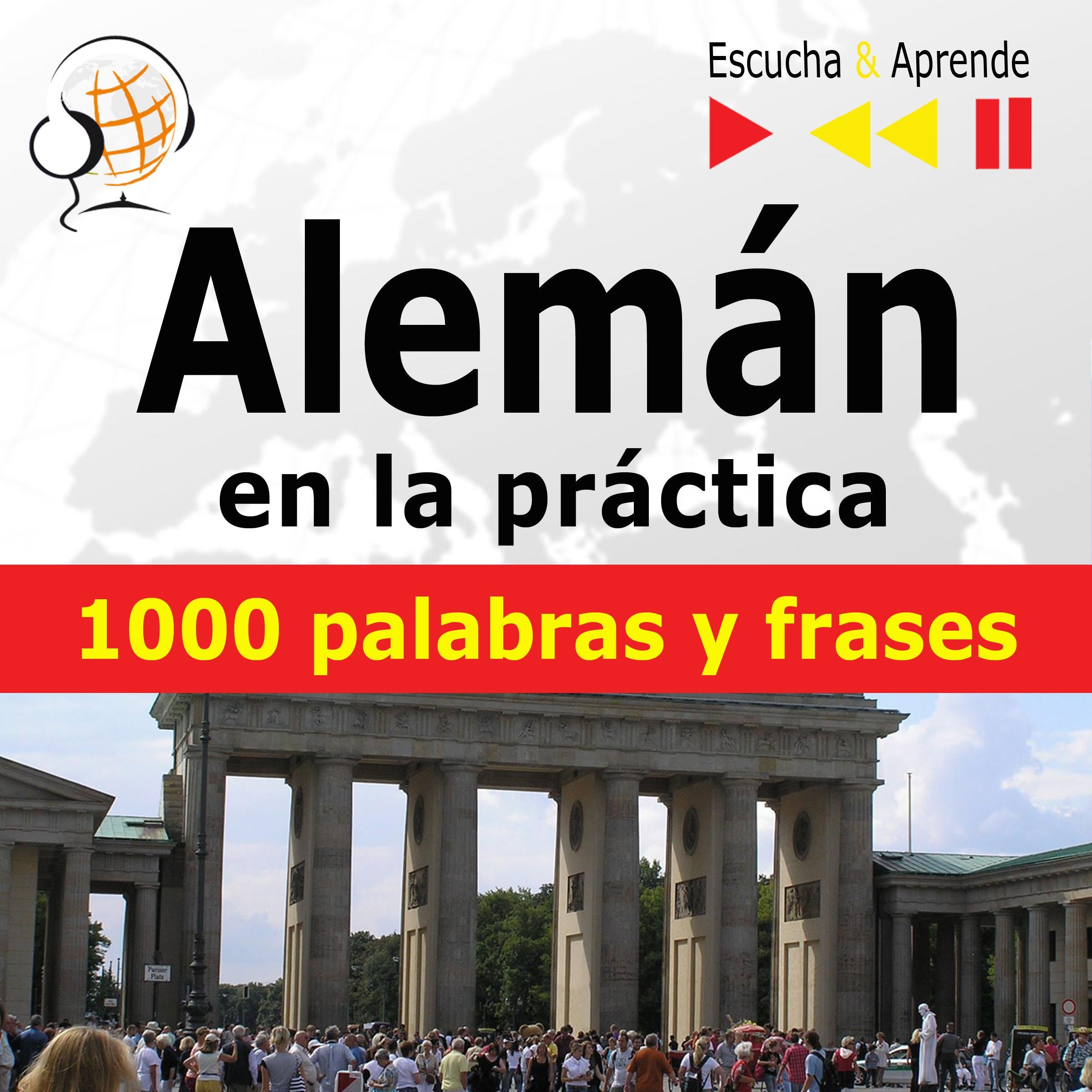 Alemán en la práctica – Escucha & Aprende