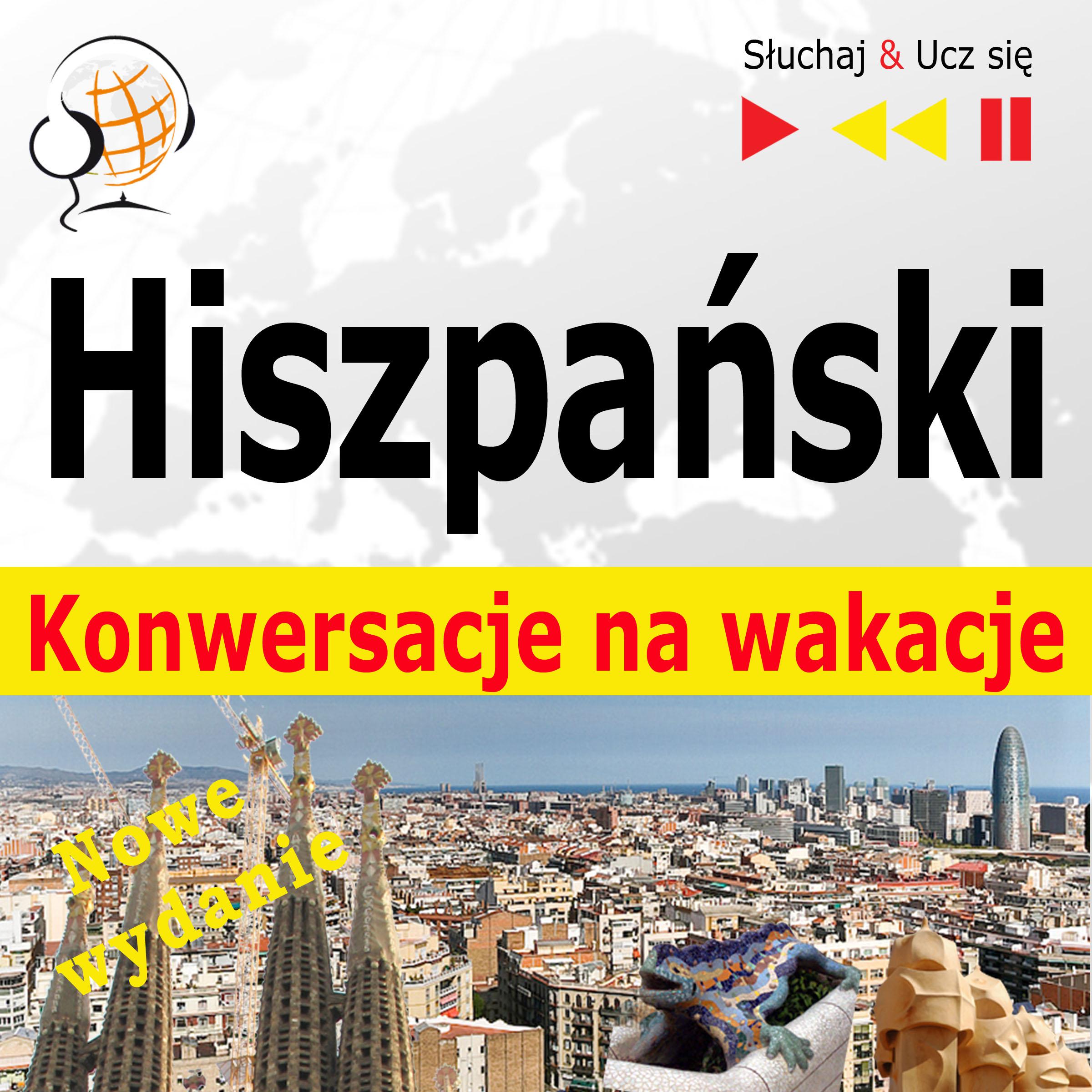 Hiszpanski Konwersacje na wakacje - Nowe wydanie