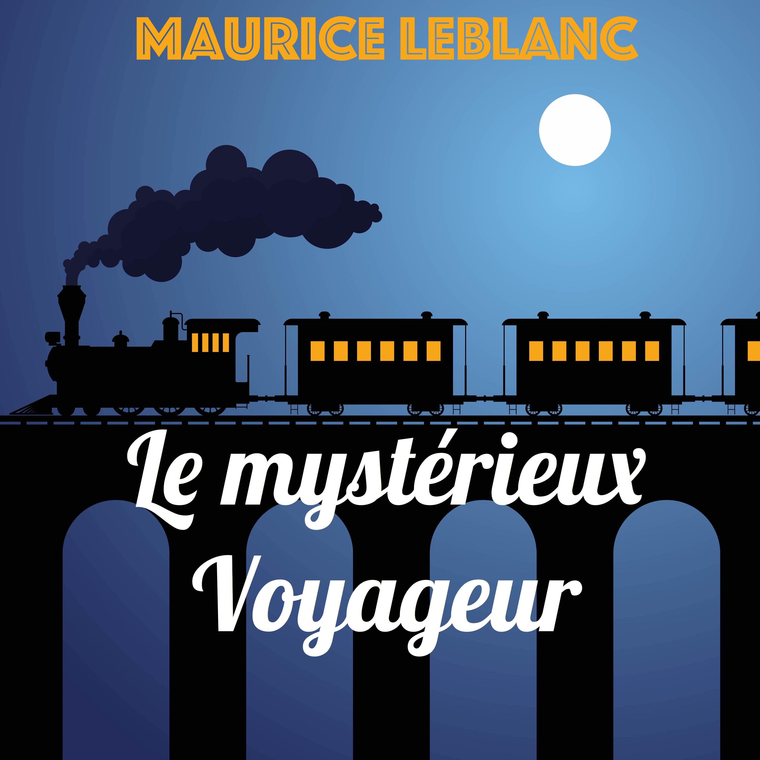 Le mystérieux Voyageur