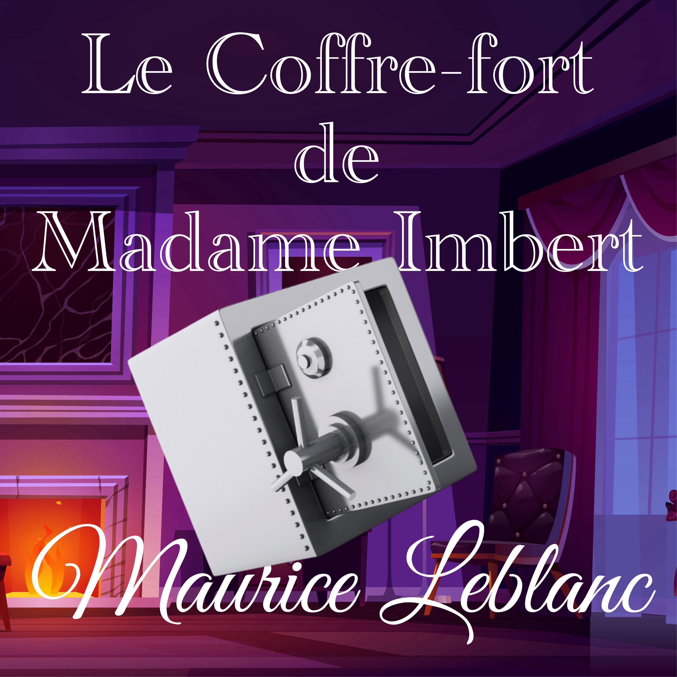 Le Coffre-fort de Madame Imbert