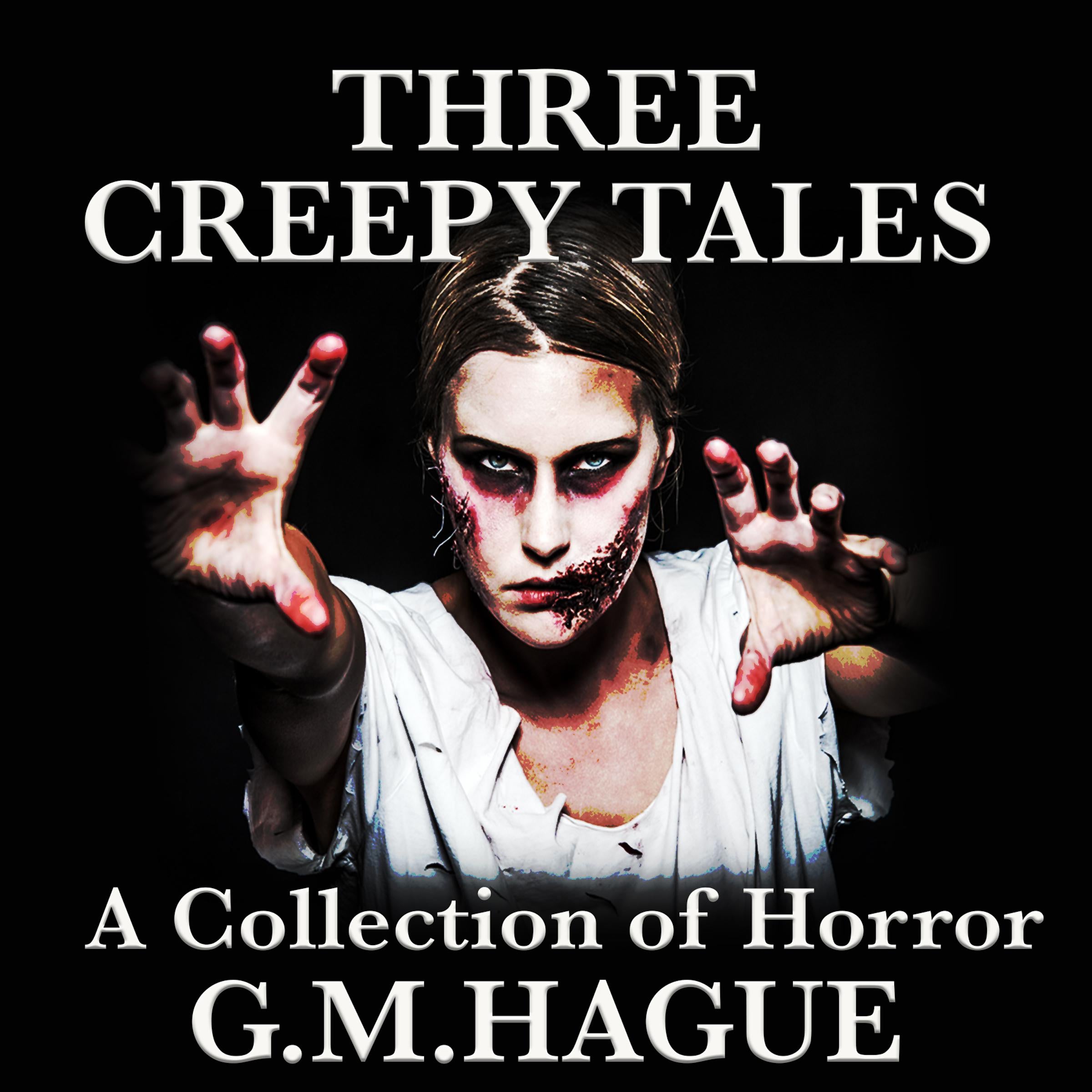 Three Creepy Tales
