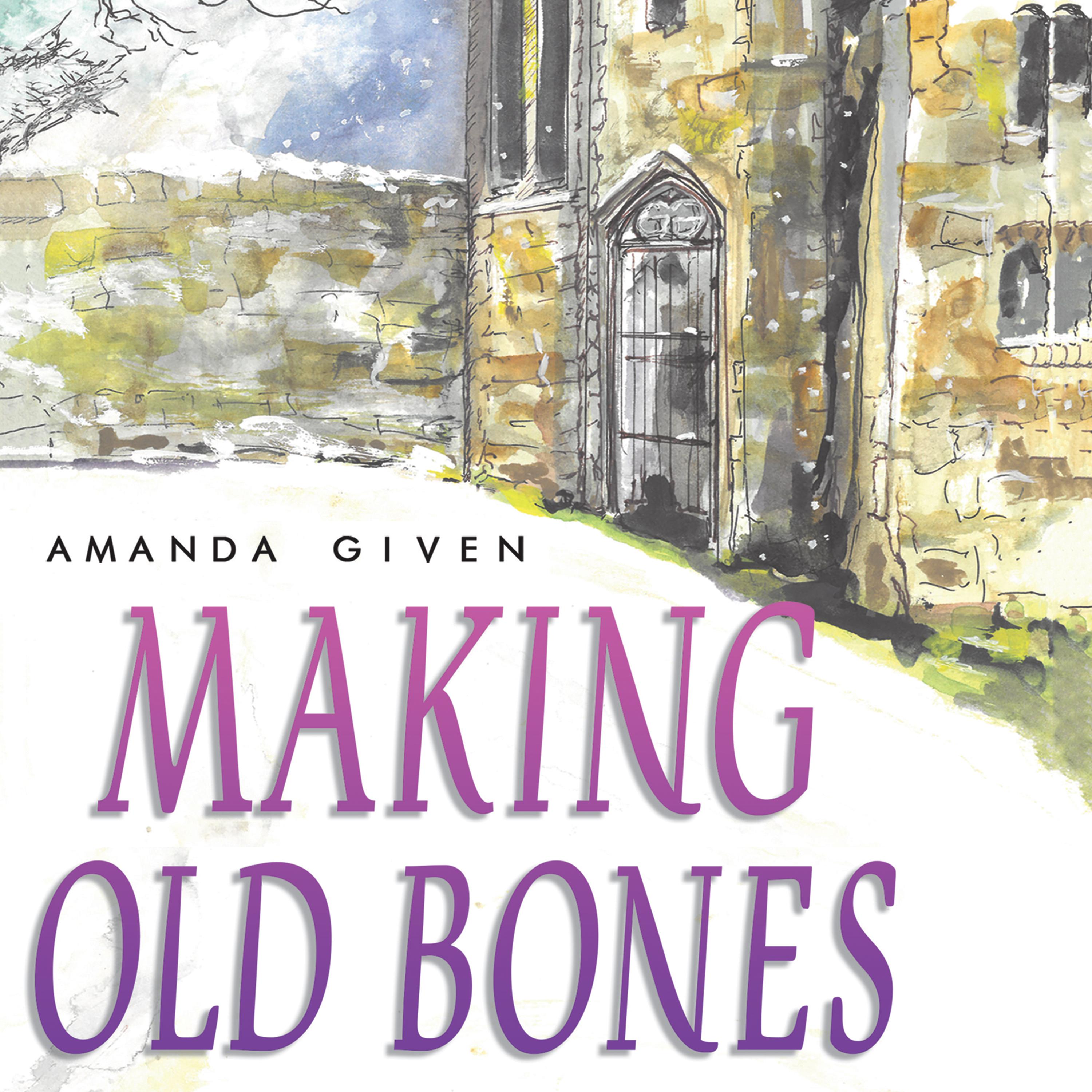 Making Old Bones