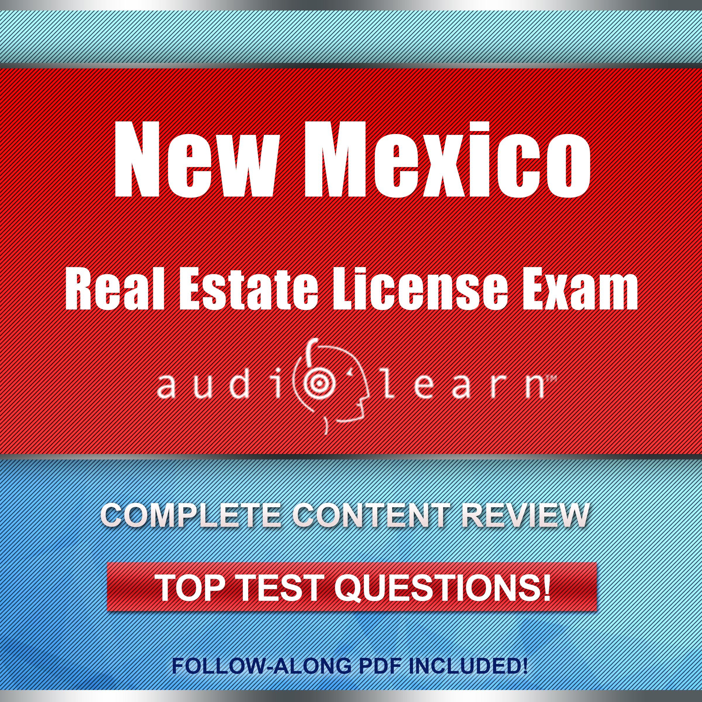 New Mexico Real Estate License Exam AudioLearn