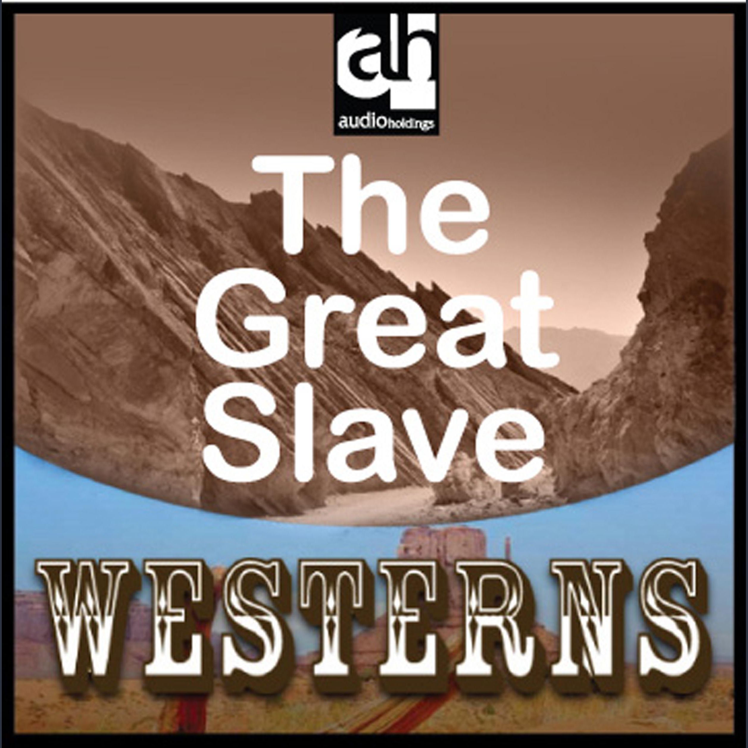 The Great Slave