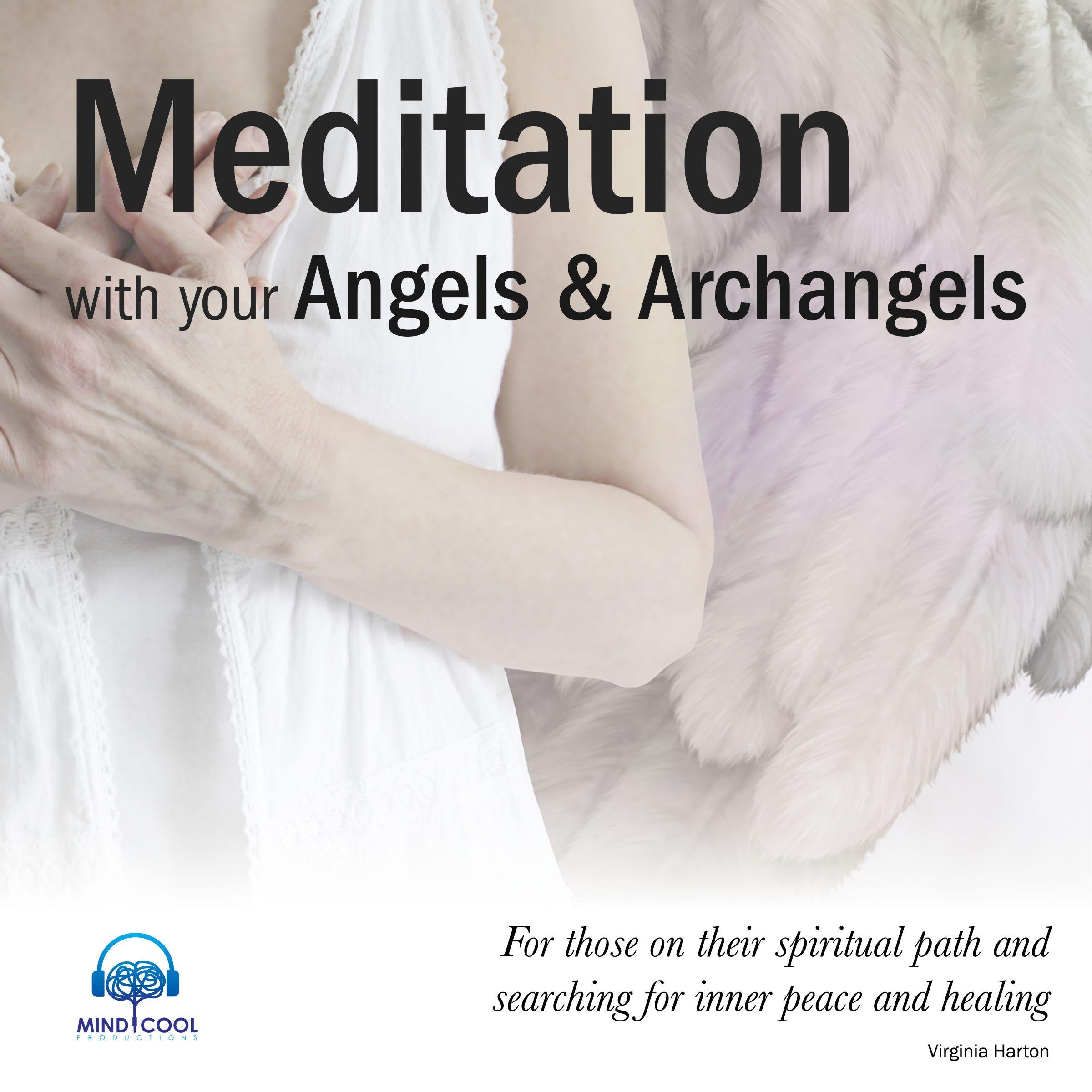 Meditation with your Angels and Archangels - Full Album
