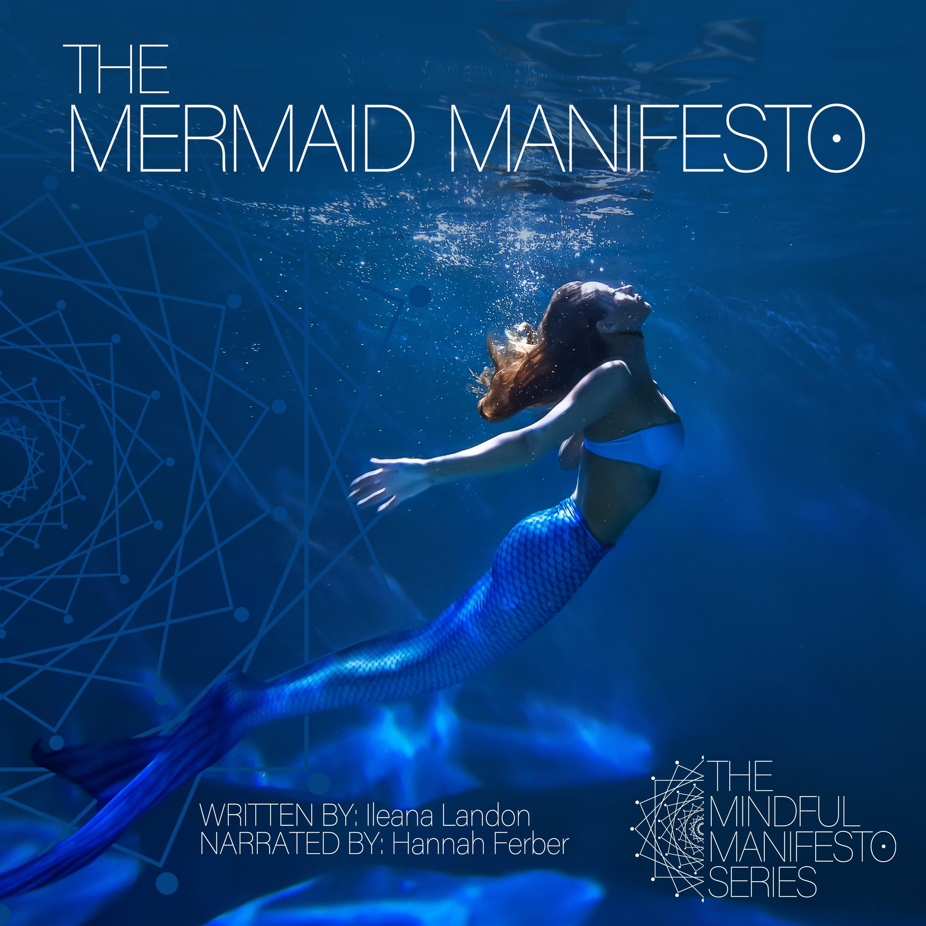 The Mermaid Manifesto