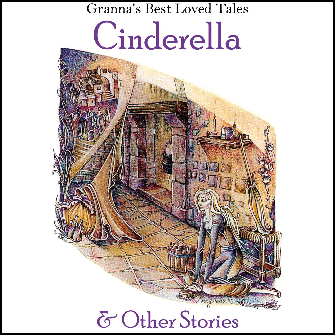 Cinderella: & Other Stories