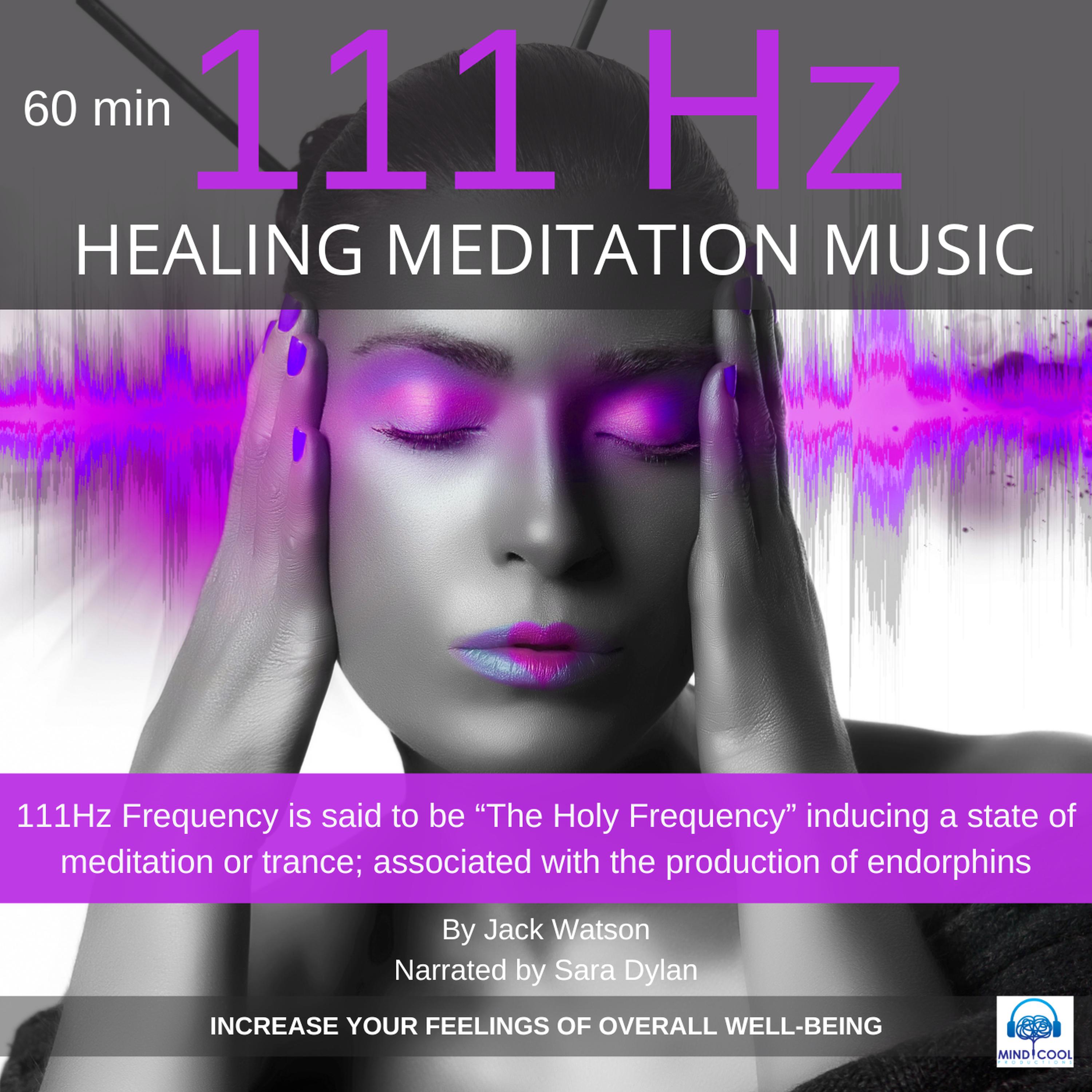 Healing Meditation Music 111Hz 60 minutes