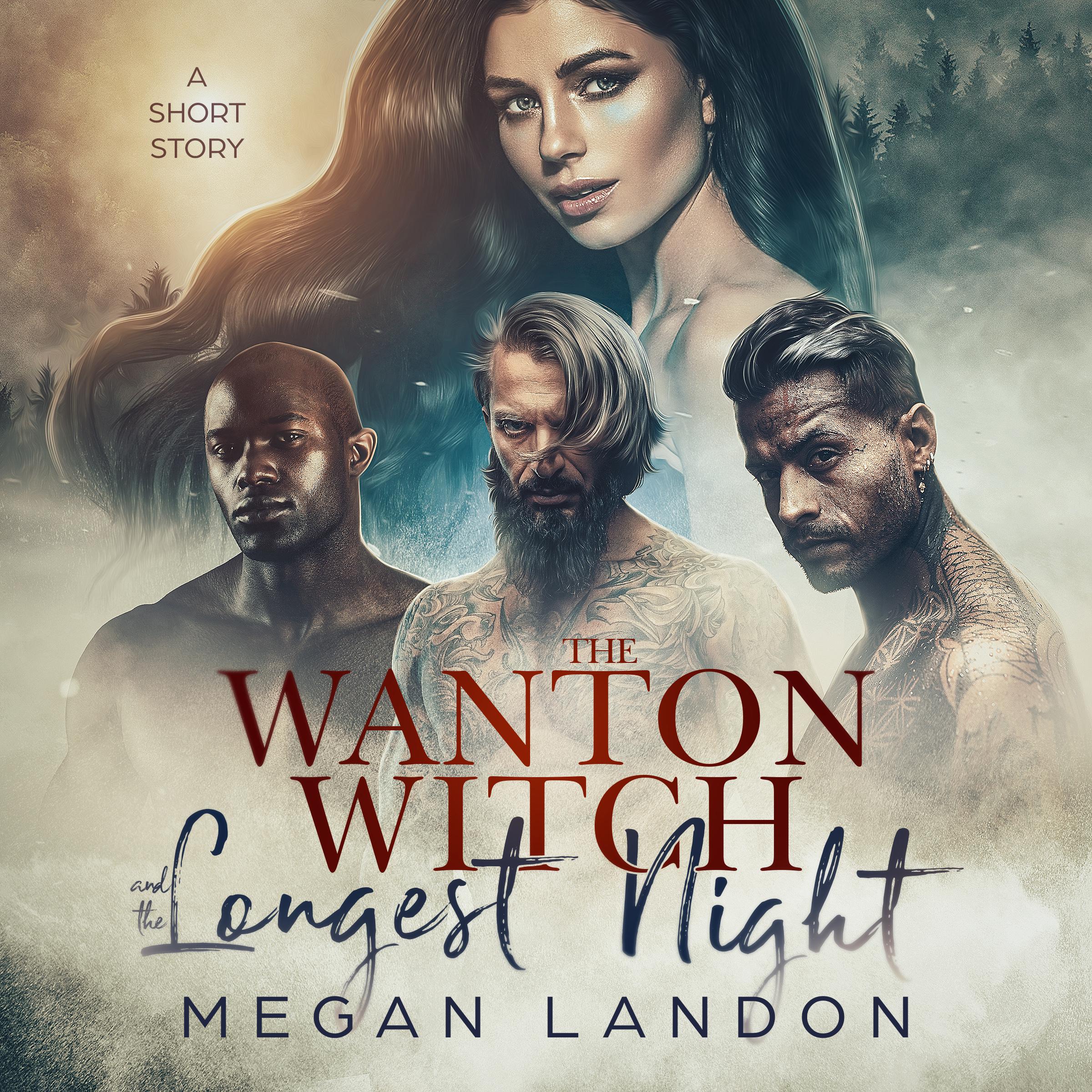 The Wanton Witch and the Longest Night
