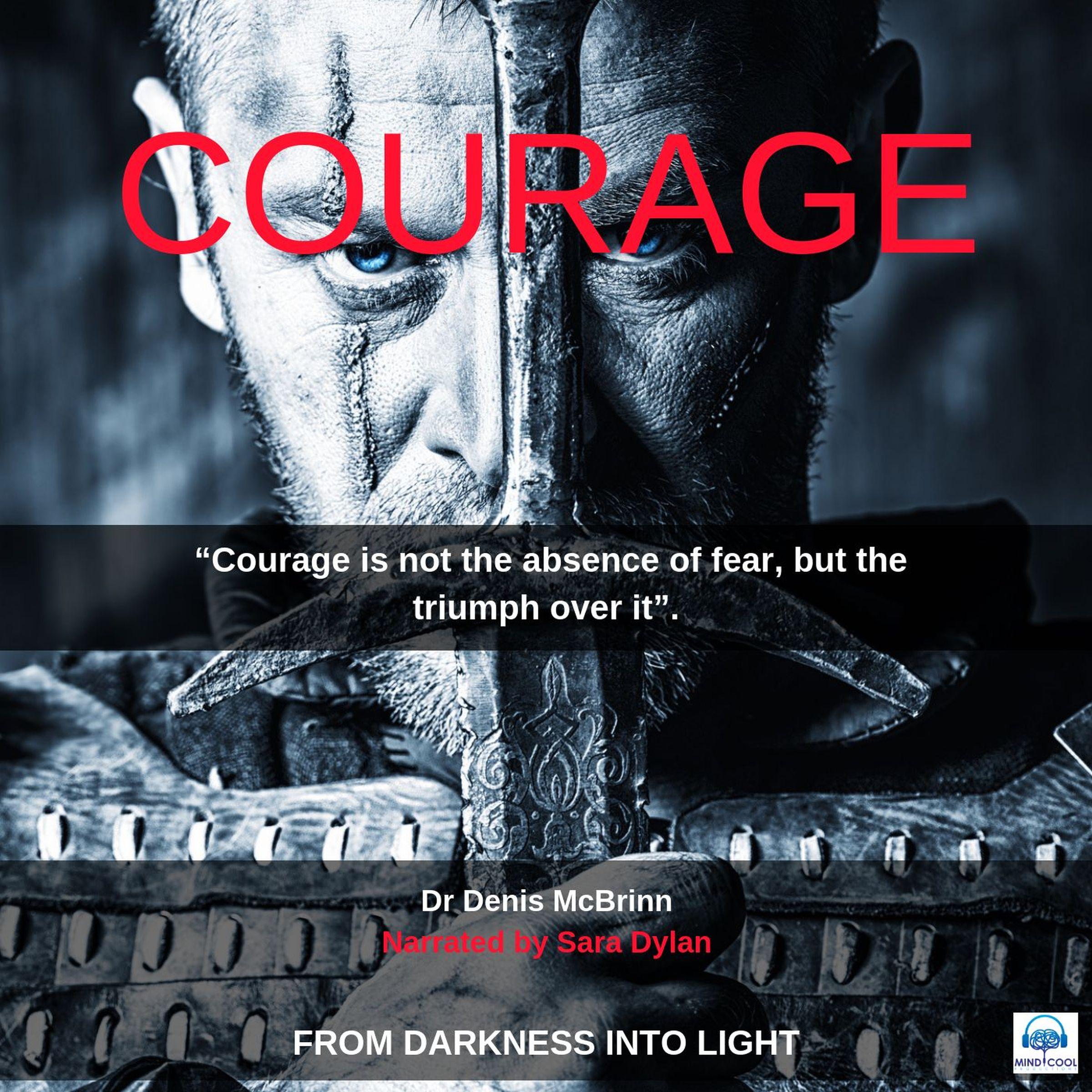 Courage