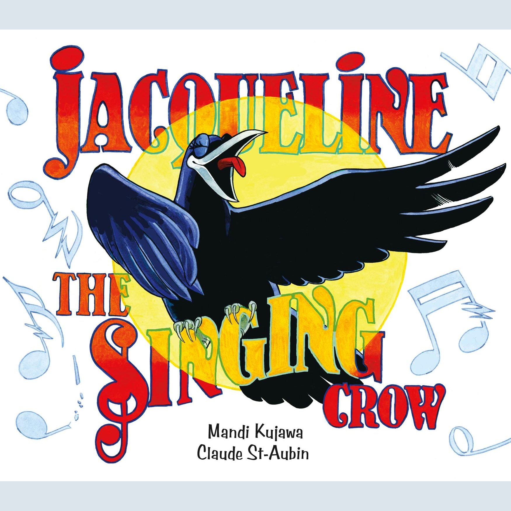 Jacqueline the Singing Crow