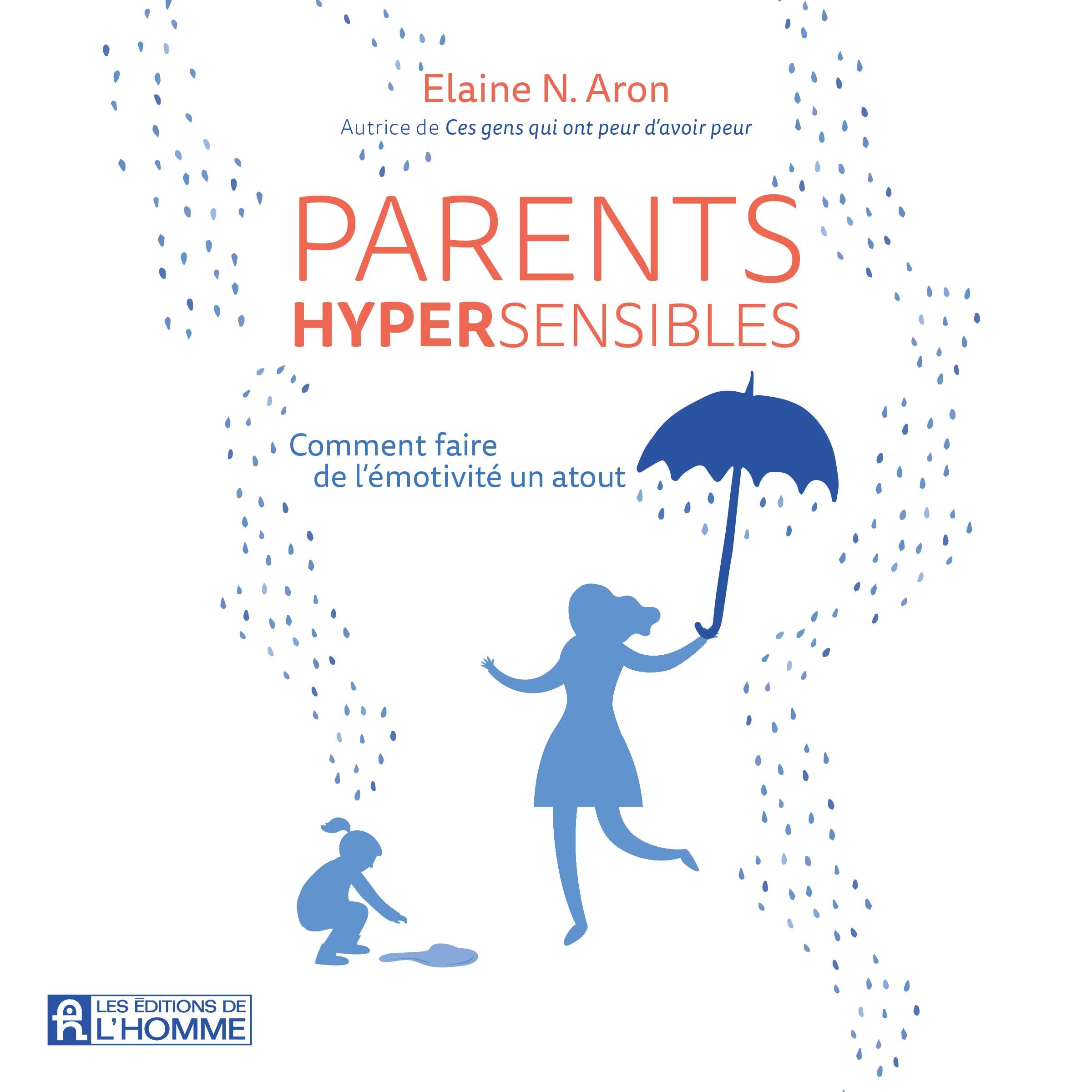Parents hypersensibles