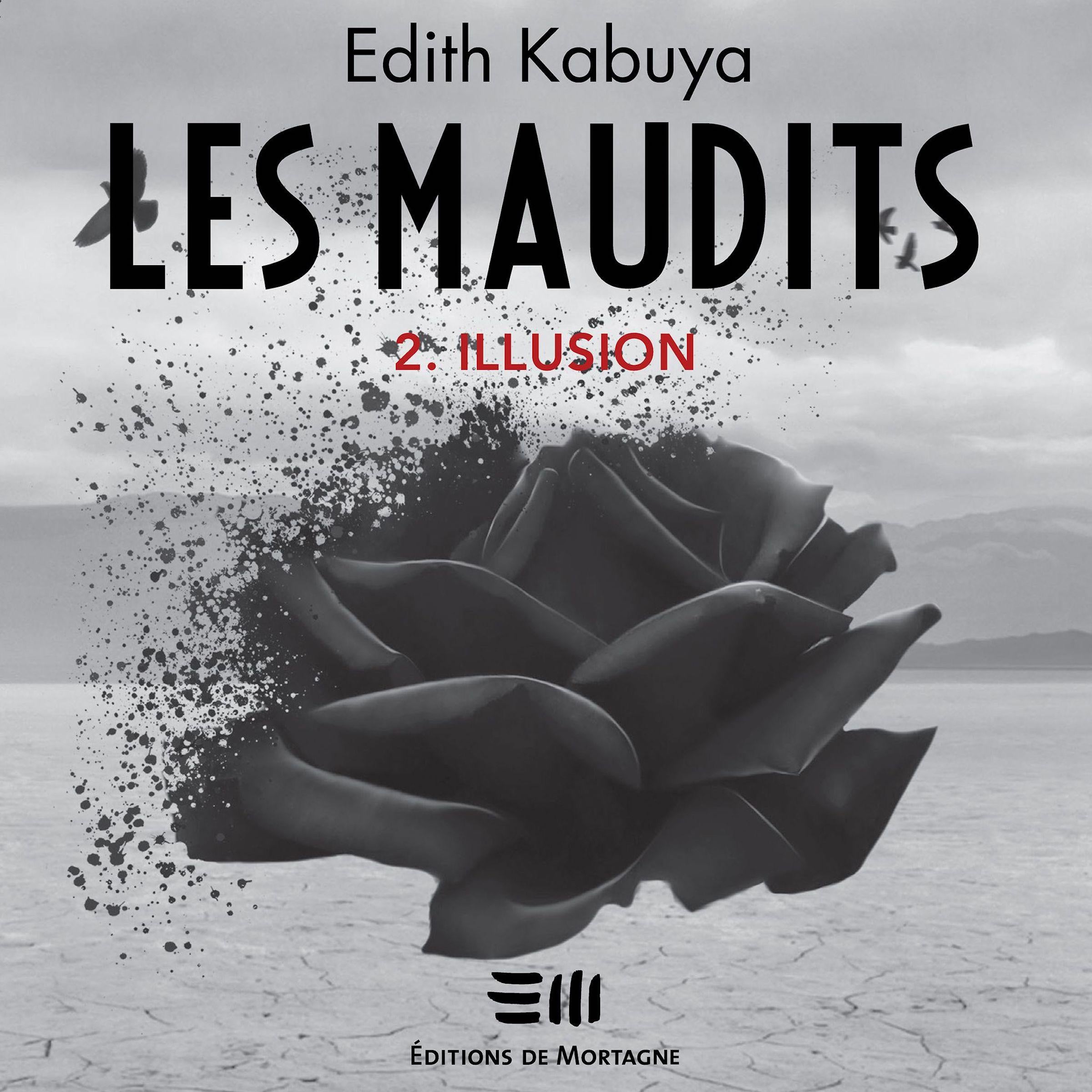Les Maudits - Tome 2 : Illusion, Les