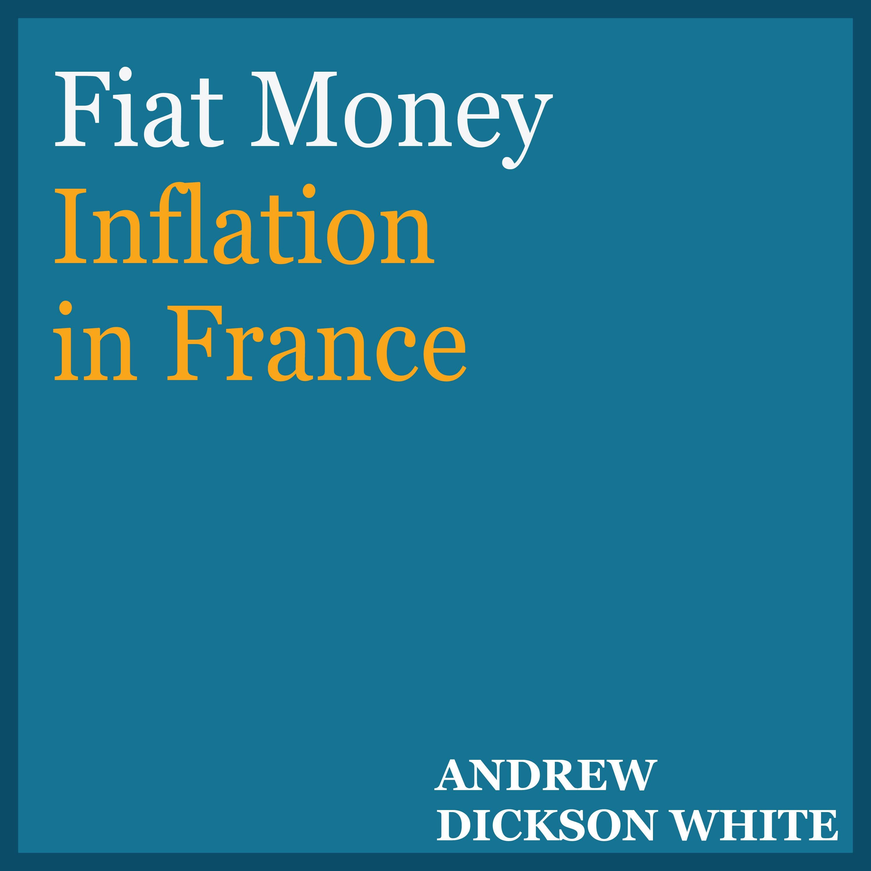 Fiat Money Inflation in France