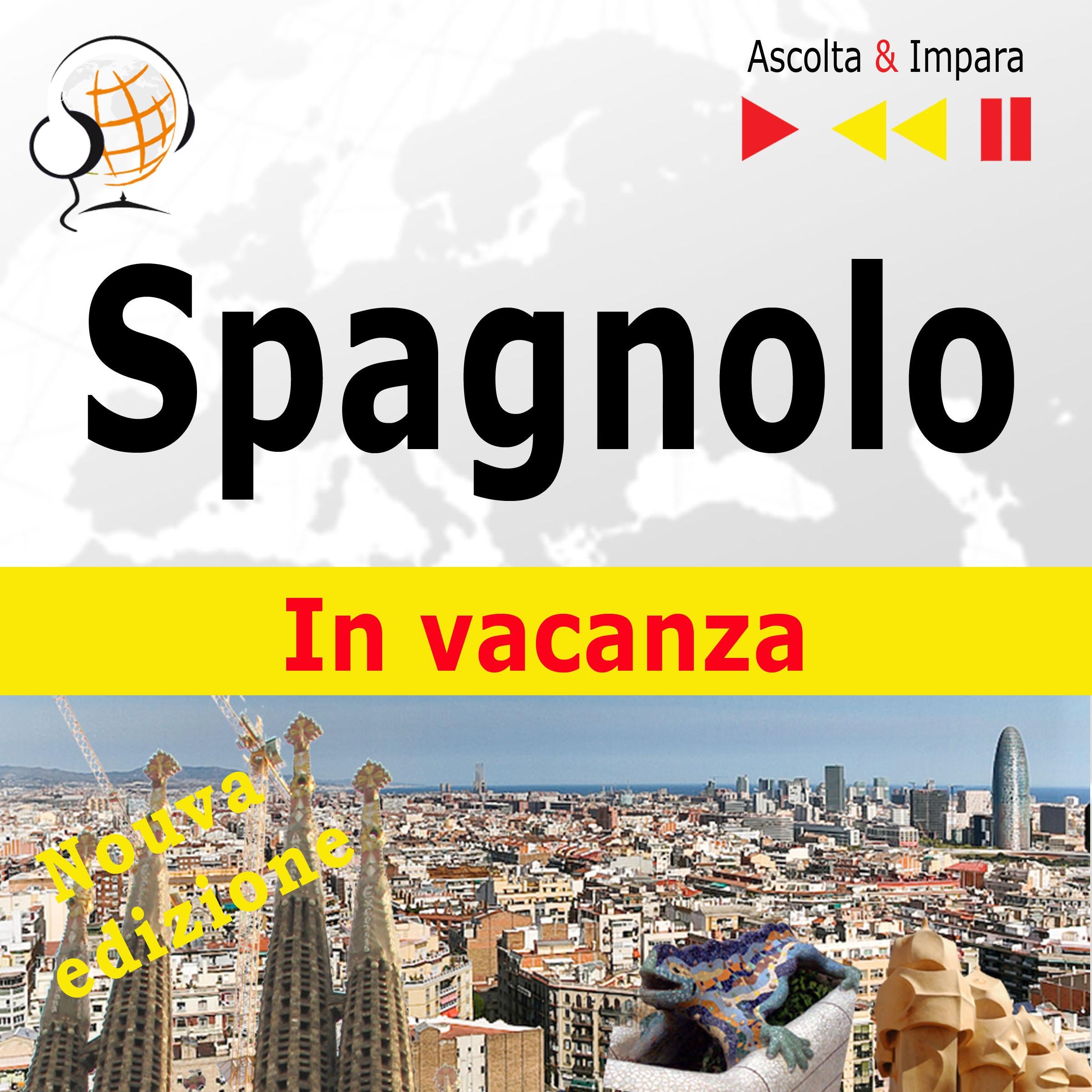Spagnolo. In vacanza: