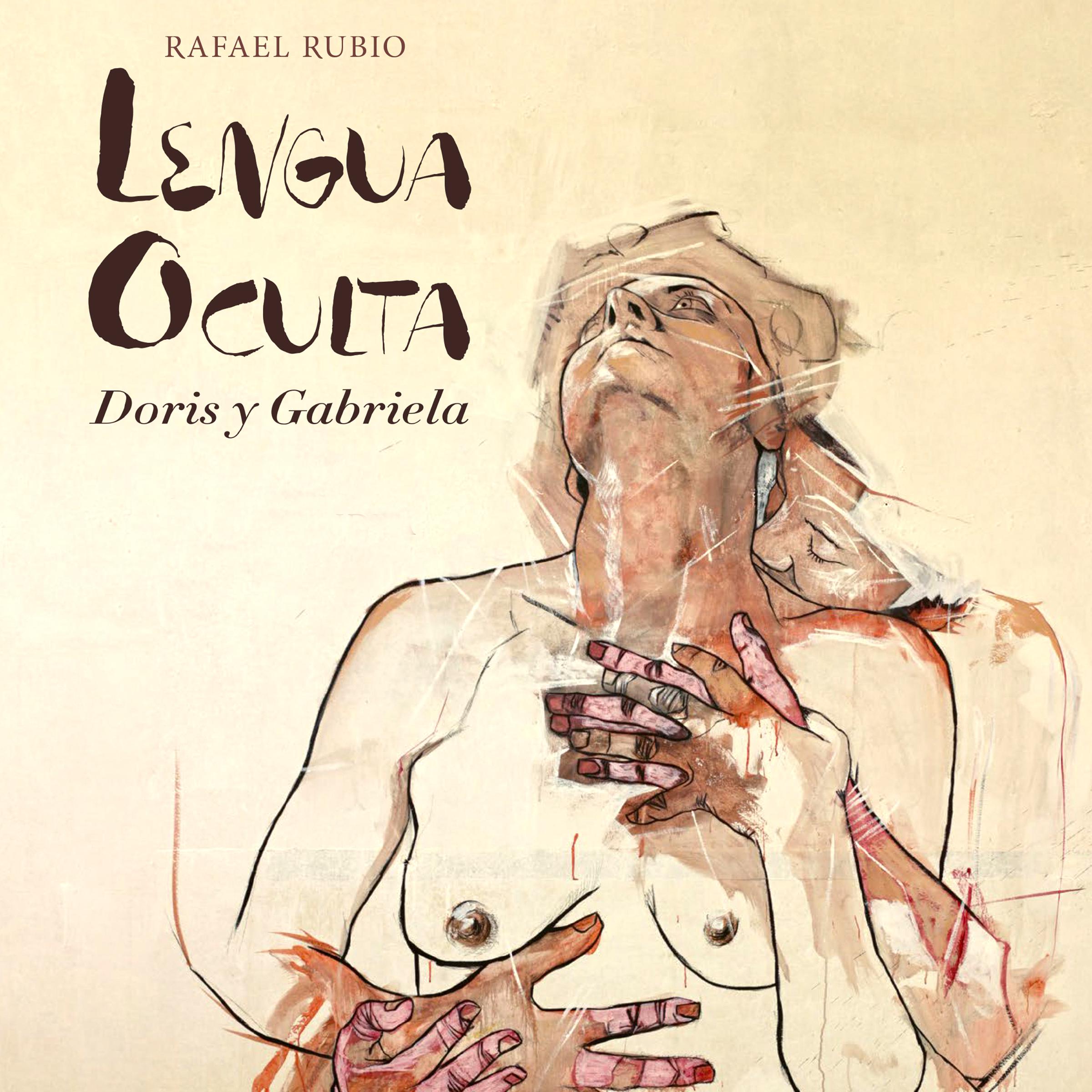 LENGUA OCULTA Doris y Gabriela