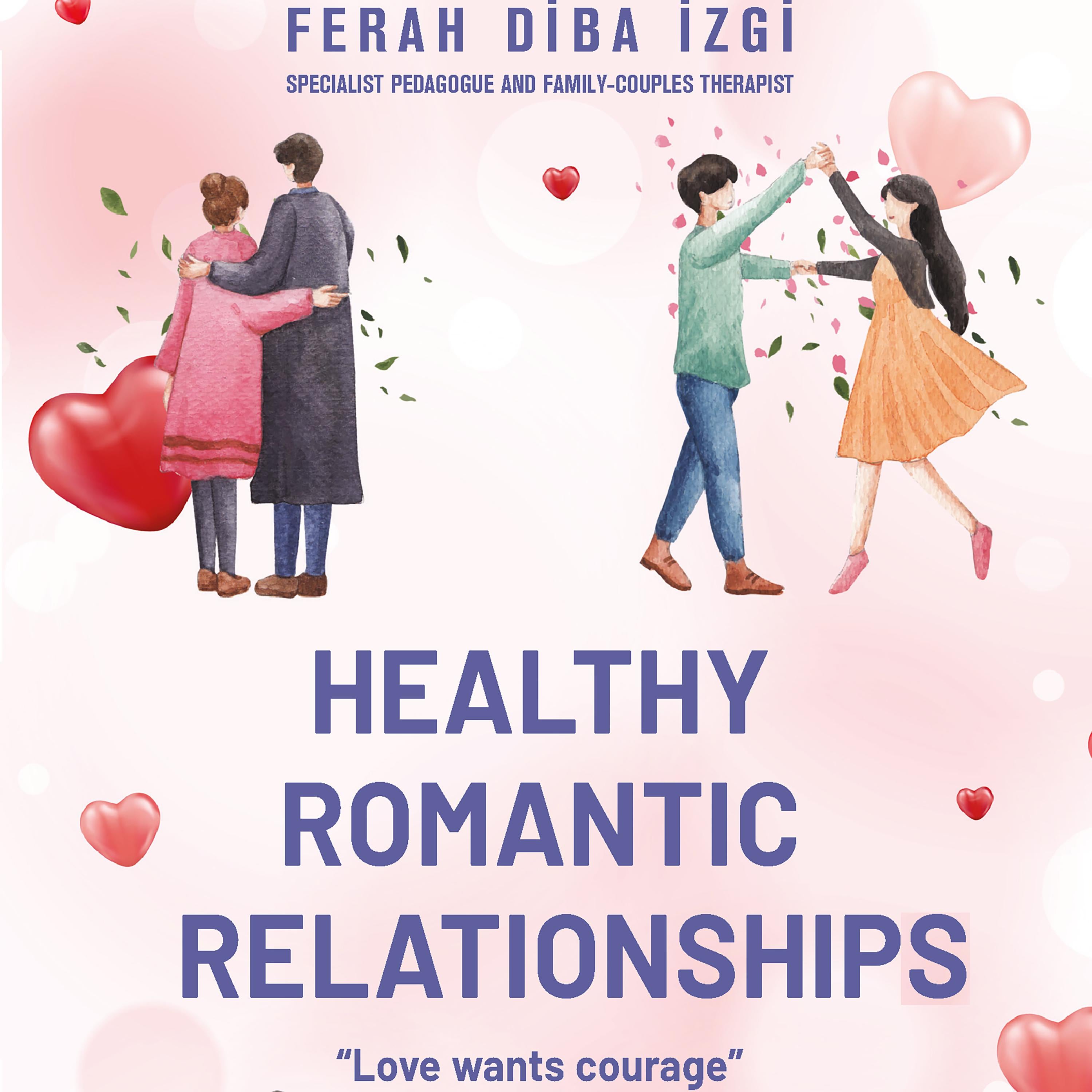 Healthy Romantic Relationships