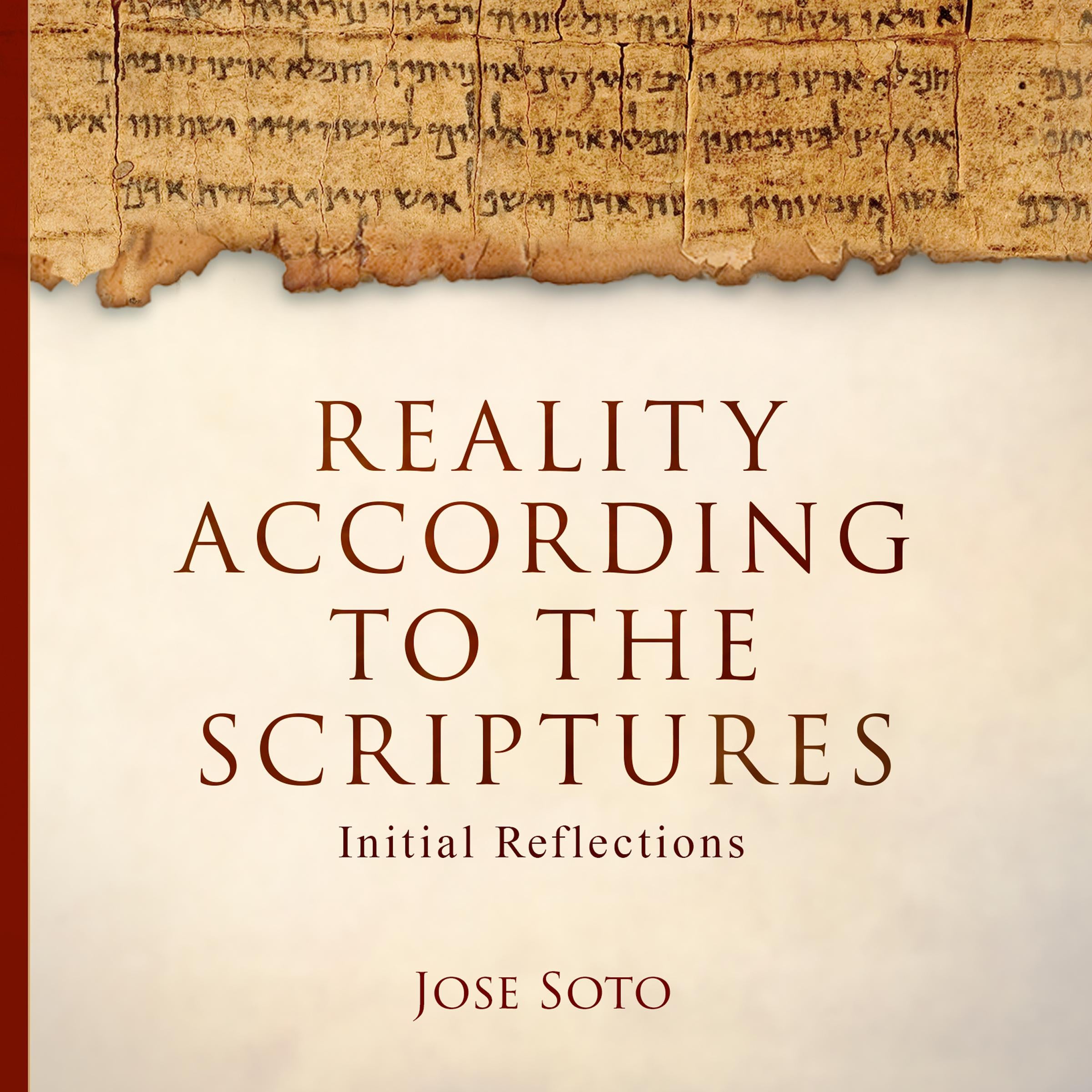 Reality According to the Scriptures