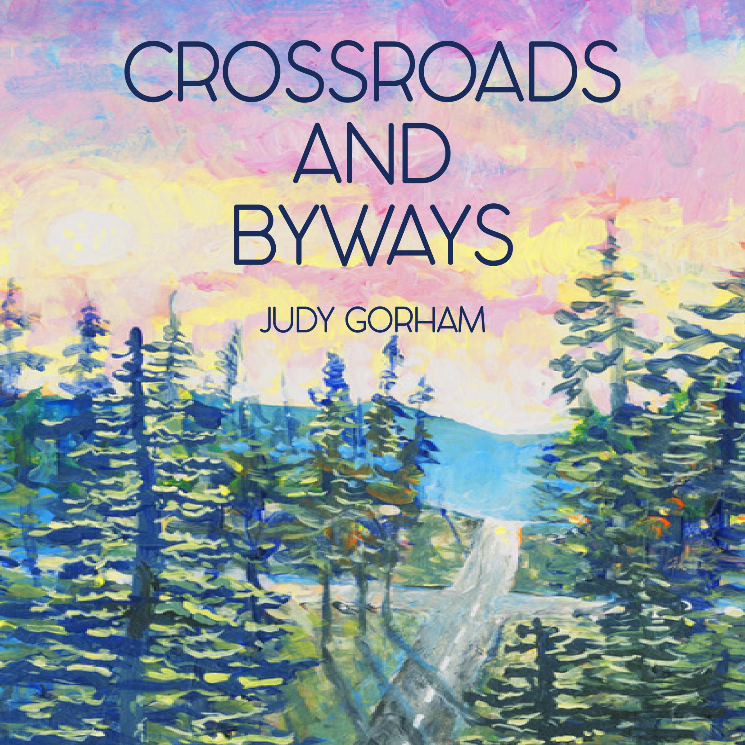 Crossroads And Byways