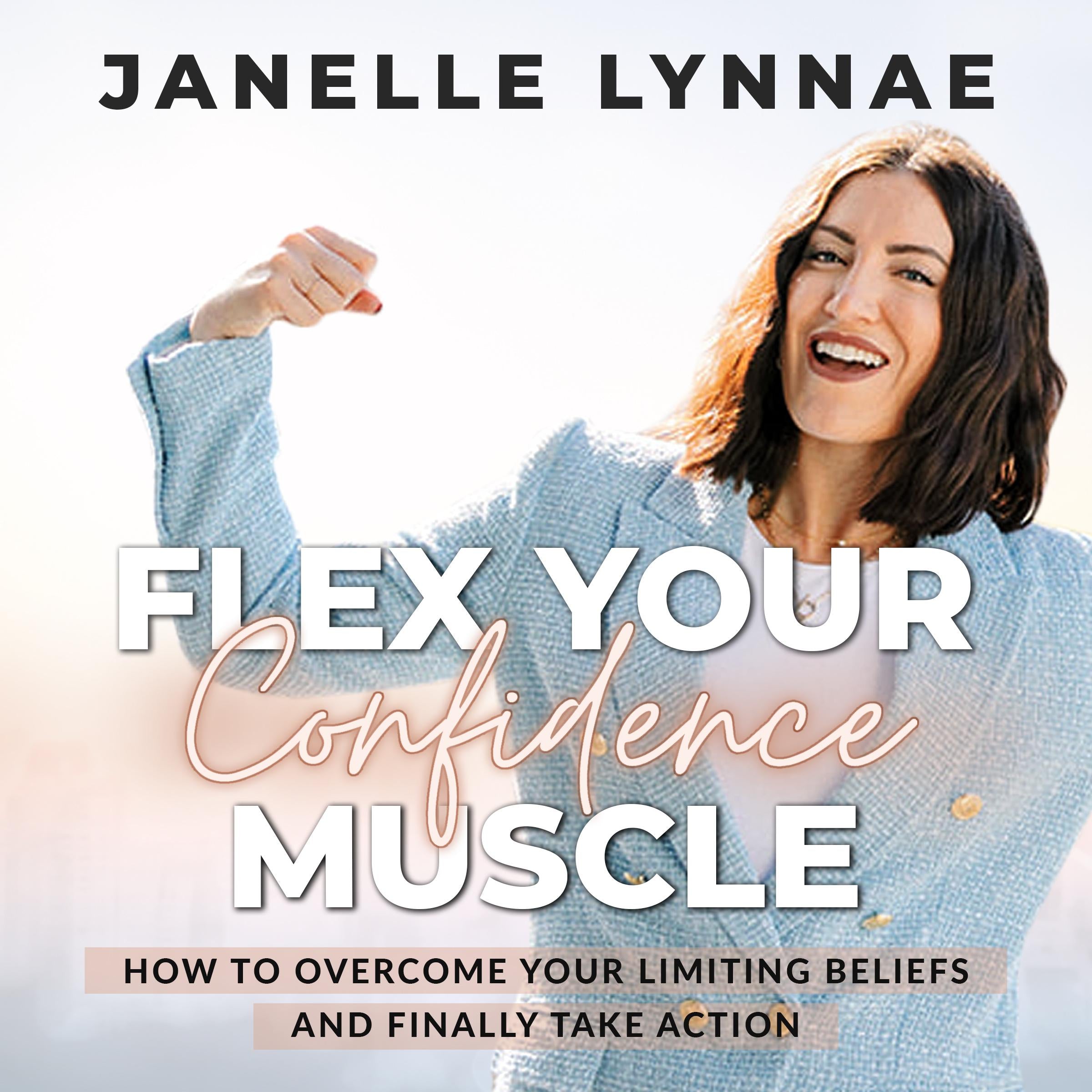 Flex Your Confidence Muscle