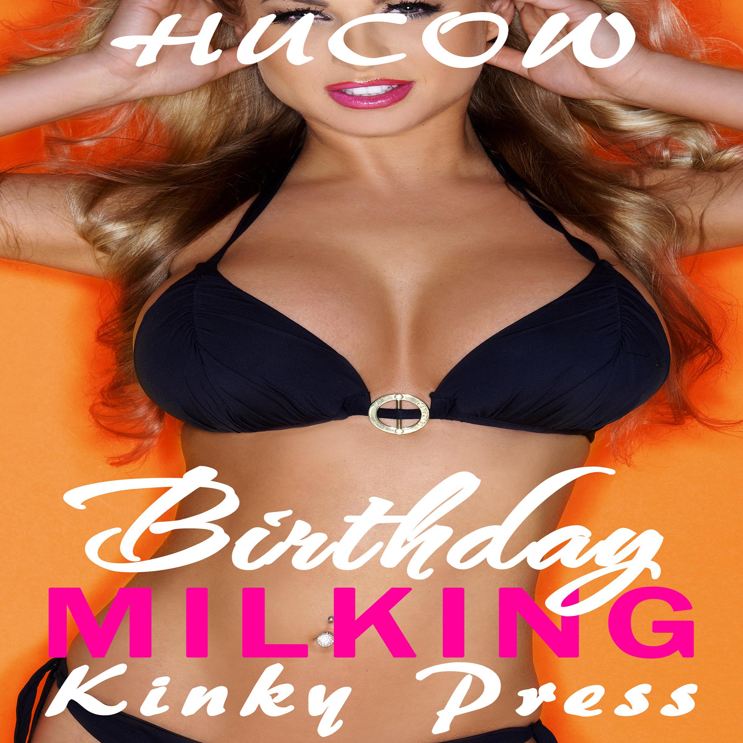 Birthday Milking