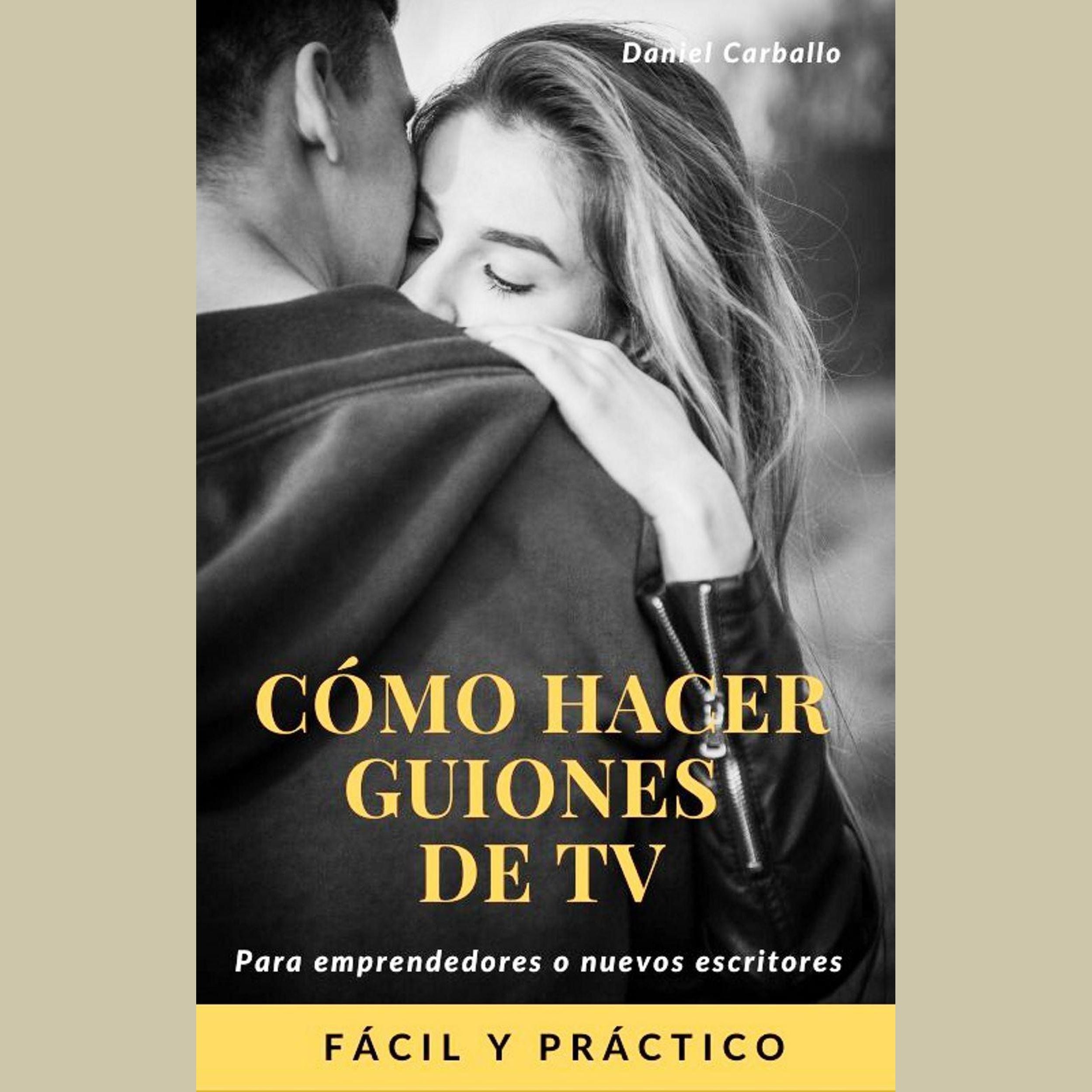 Cómo hacer guiones de Tv